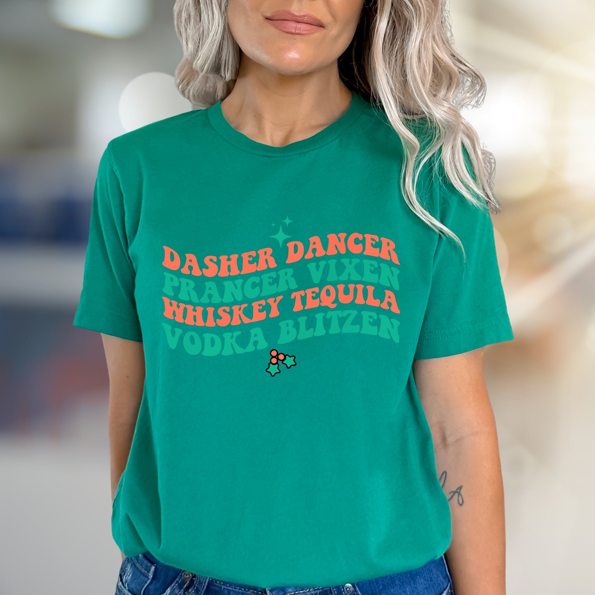 "Dasher Dancer Vixen Whiskey Tequila Vodka Blitzen" Festive Graphic Tee, a Holiday Humor Pick for Party-Goers
