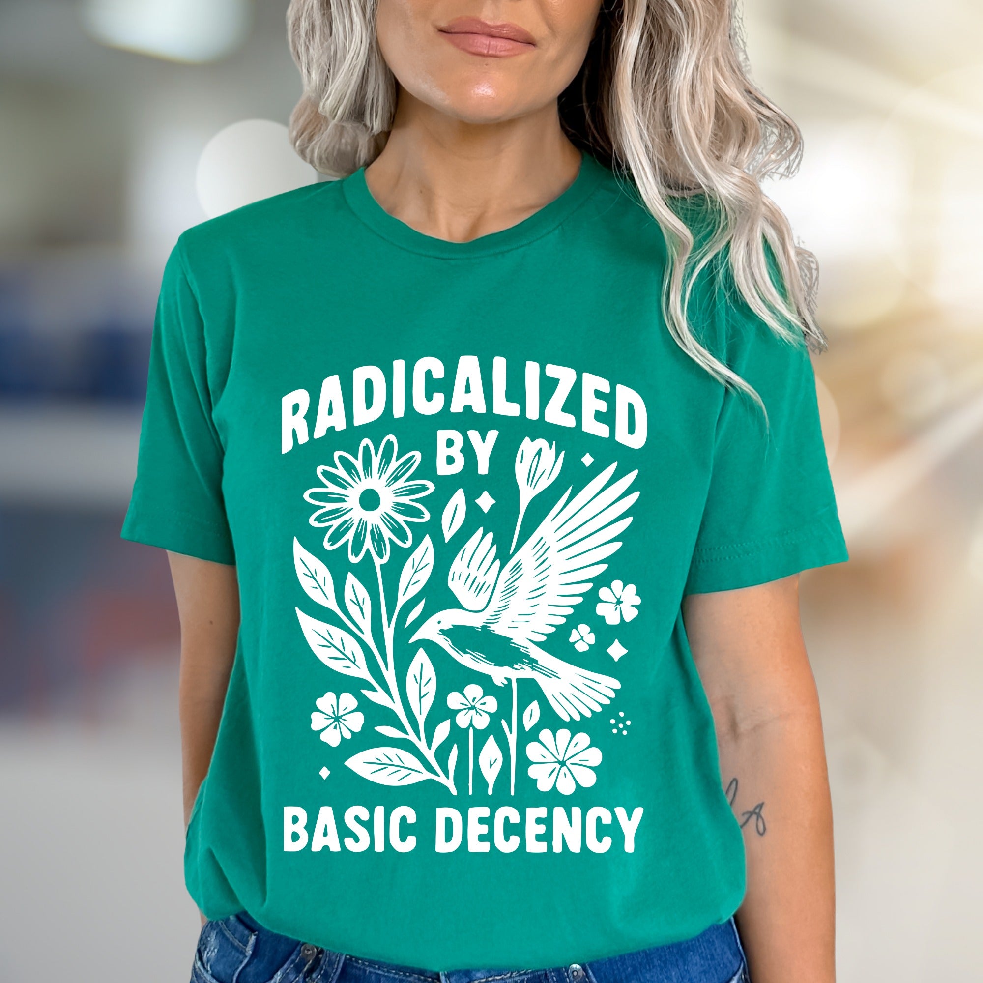 "Radicalized by Basic Decency" Nature Graphic Tee, a Statement Pick for Conscious Individuals