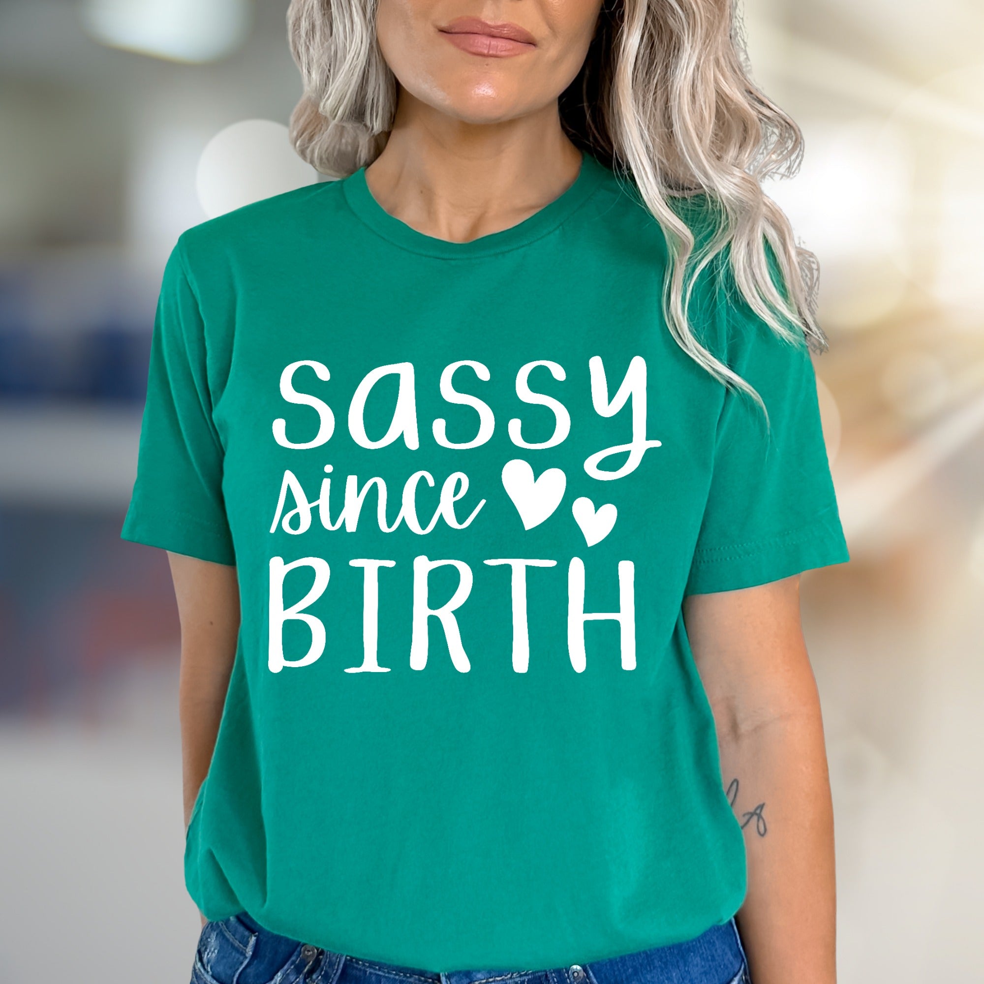 "Sassy Since Birth" Playful Graphic Tee, a Bold Statement Pick for Confident Personalities