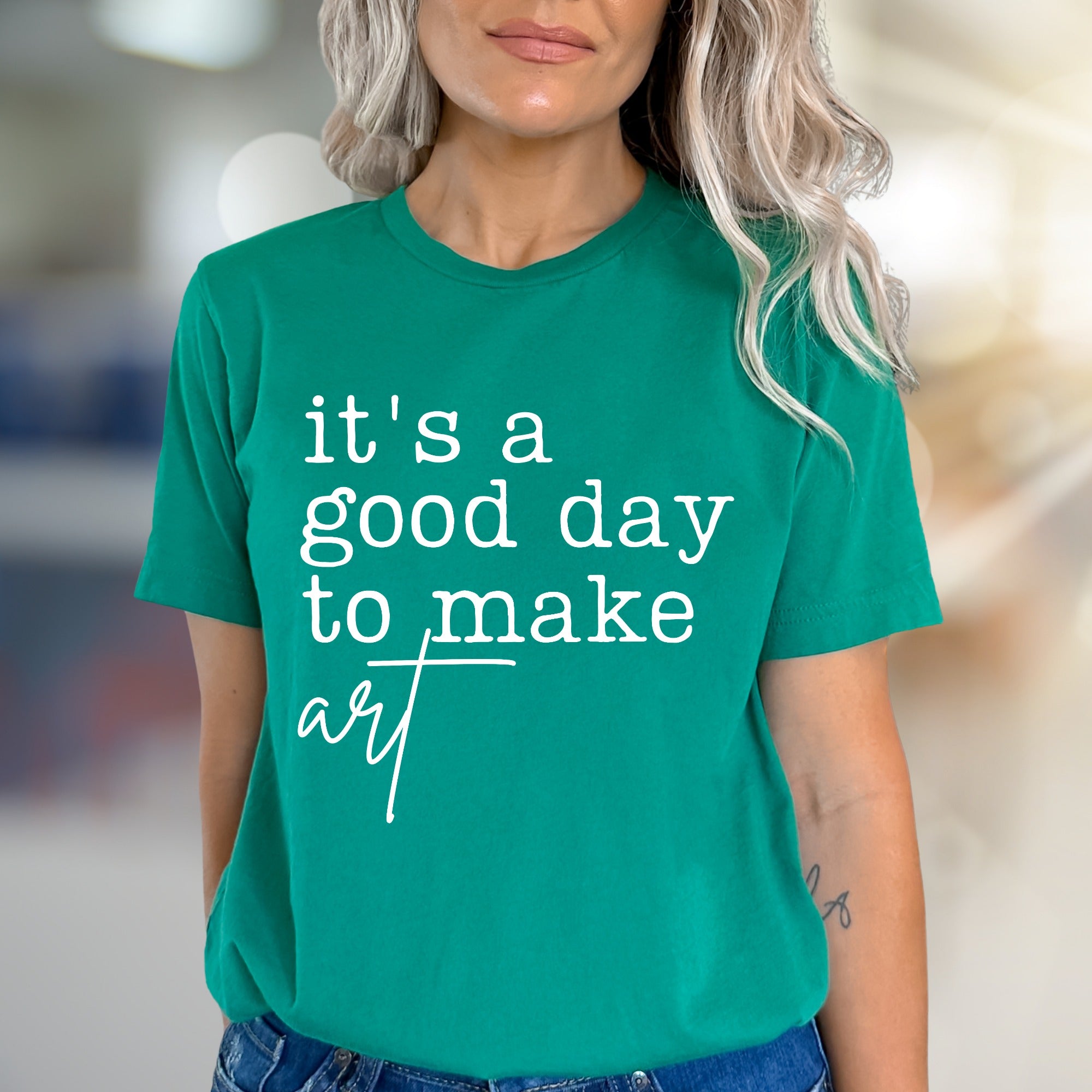 "It's a Good Day to Make Art" Artistic Expression Graphic Tee, a Creative's Pick for Everyday Wear