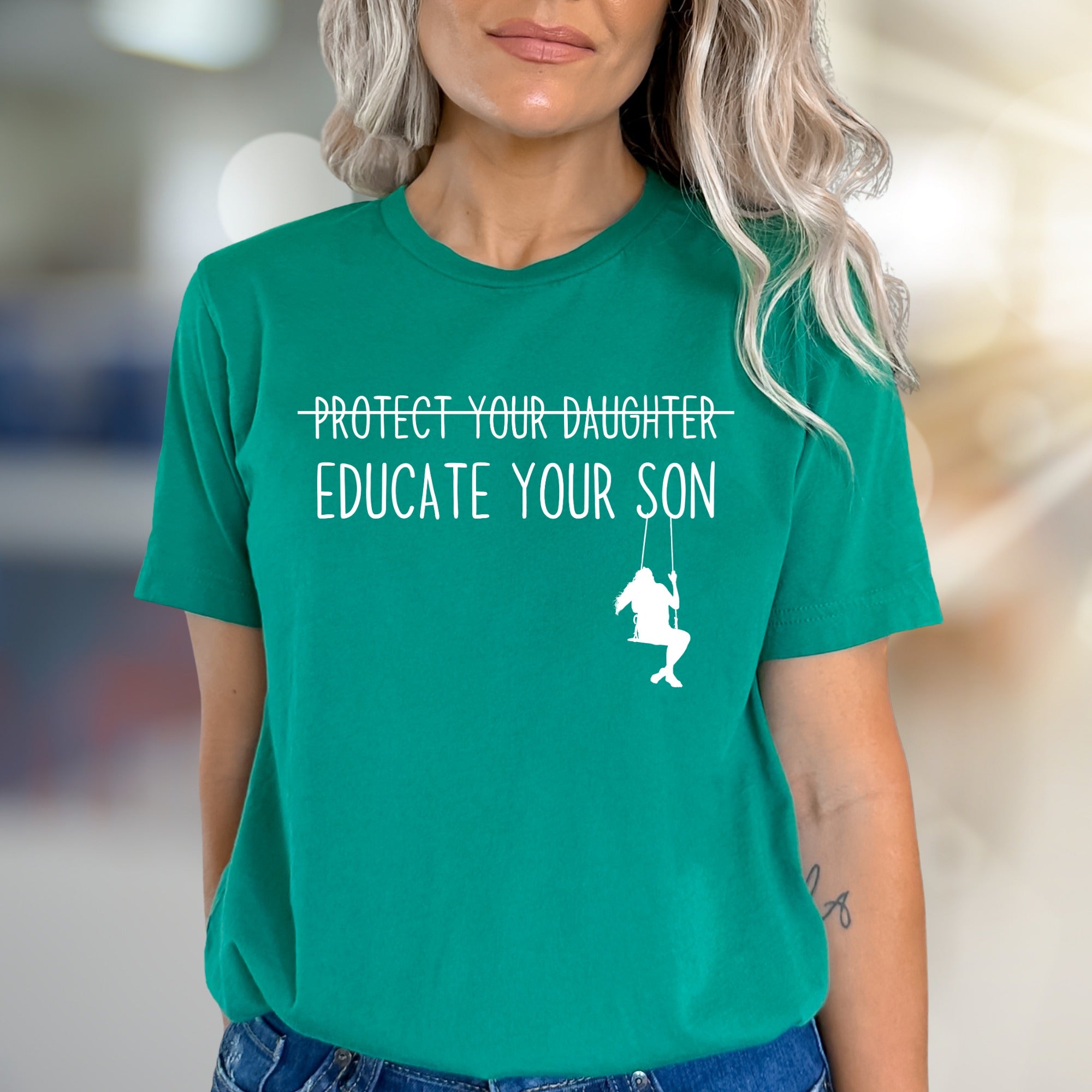 "Protect Your Daughter Educate Your Son" Feminist Graphic Tee, a Statement Pick for Advocates