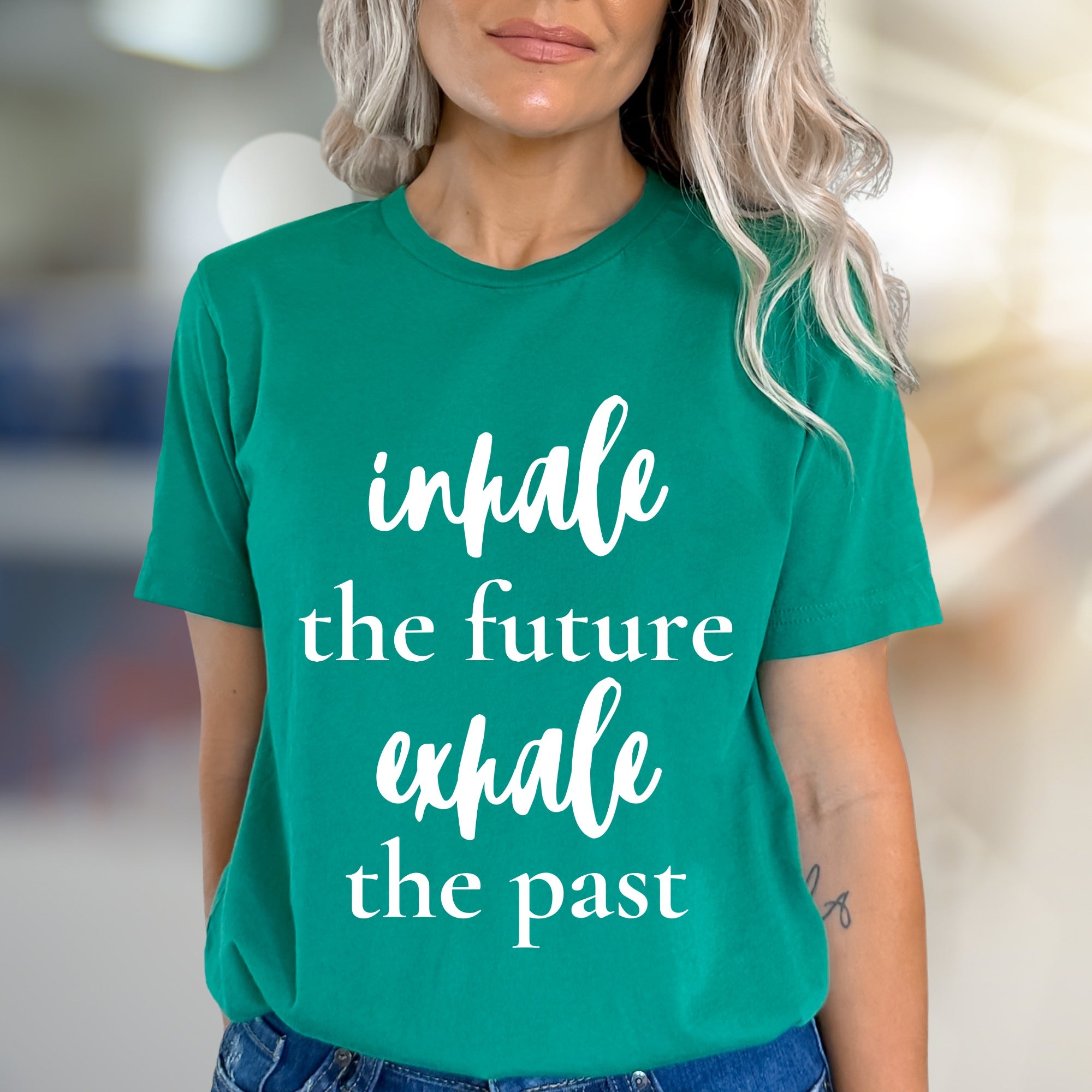 "Inhale the Future Exhale the Past" Inspirational Graphic Tee, a Zen Lifestyle Pick for Mindful Individuals