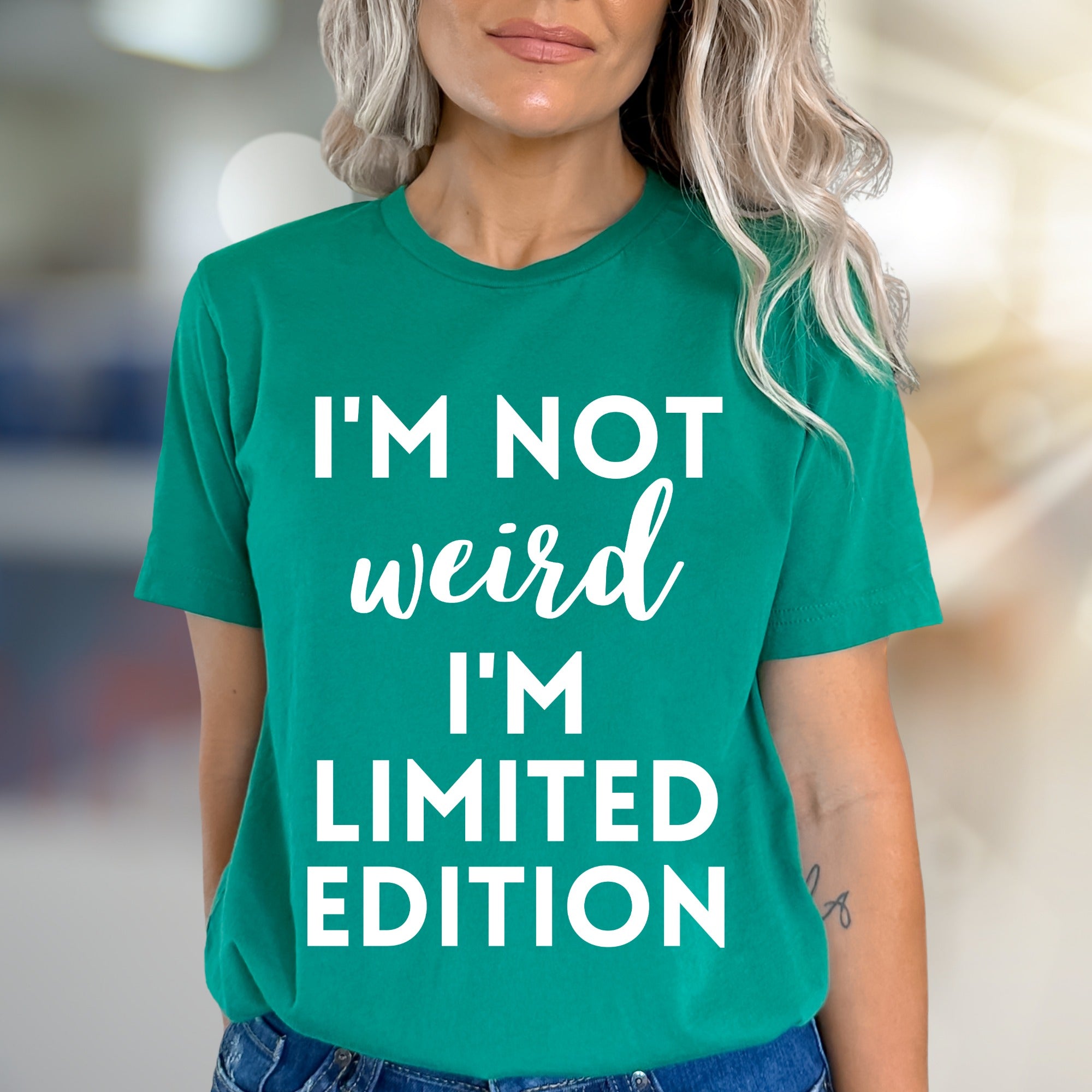"I'm Not Weird I'm Limited Edition" Empowering Graphic Tee, a Bold Pick for Expressive Individuals