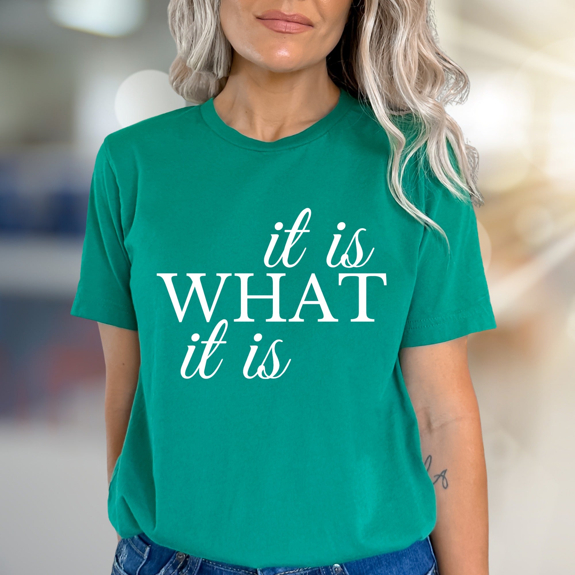 "It Is What It Is" Affirmation Graphic Tee, a Casual Pick for Minimalists