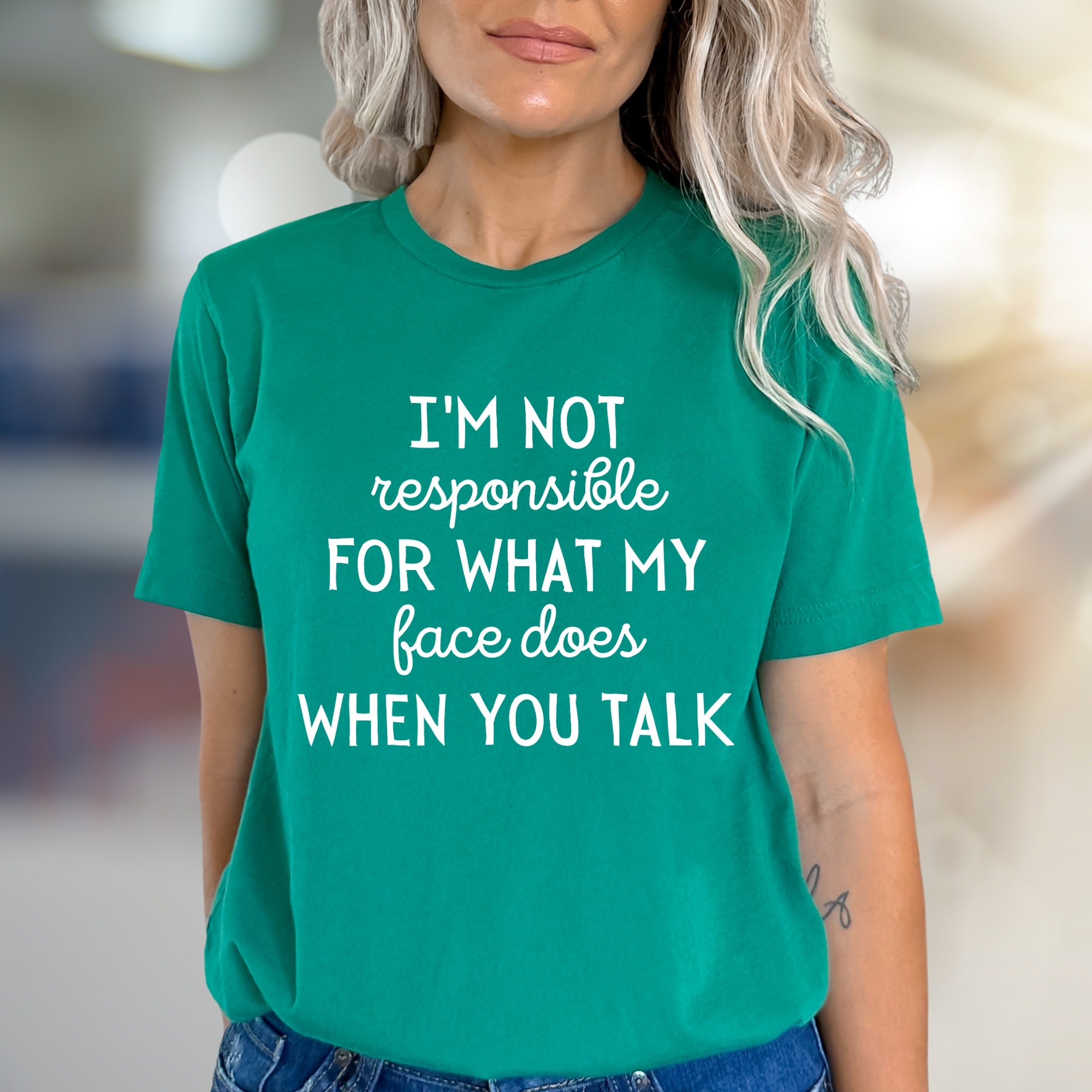 "I'm Not Responsible For What My Face Does When You Talk" Humorous Graphic Tee, a Witty Pick for Expressive Voices