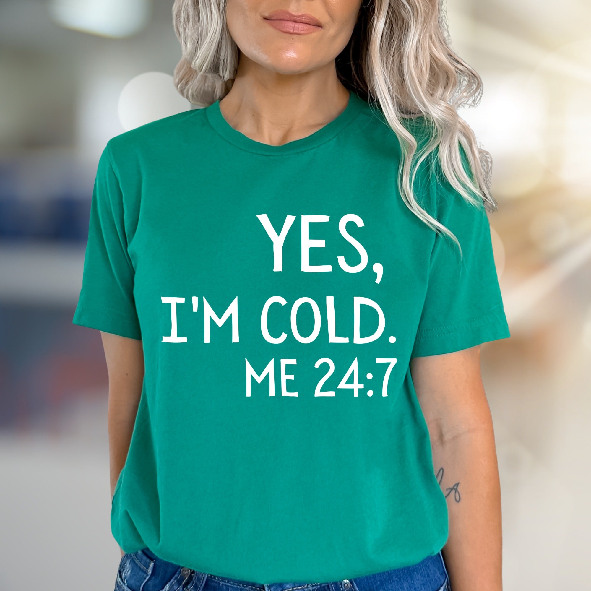 "YES, I'M COLD. ME 24:7" Sarcastic Graphic Tee, A Relatable Pick for Cold Enthusiasts