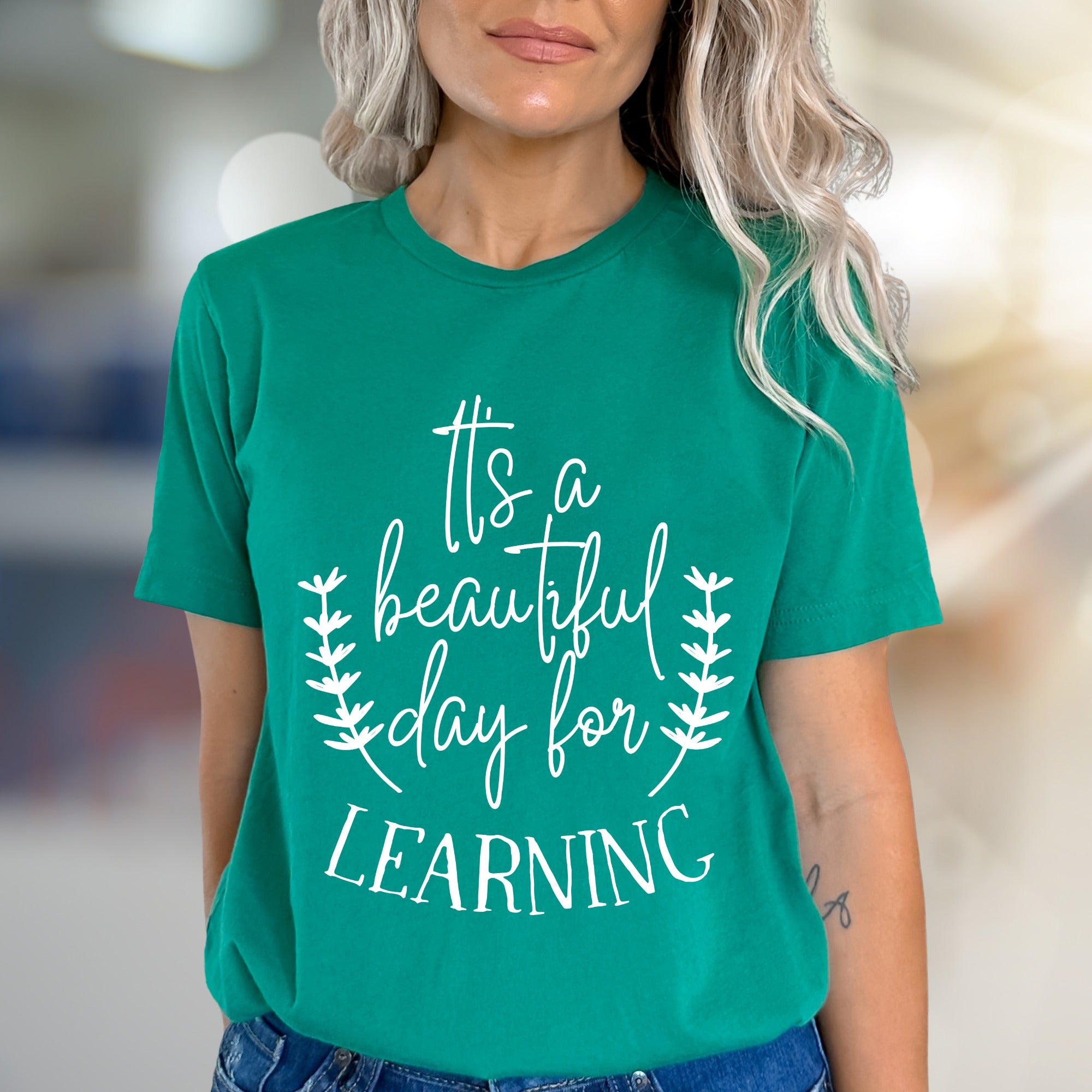 "It's a Beautiful Day for Learning" Graphic Tee, a Witty School Pick for Educators