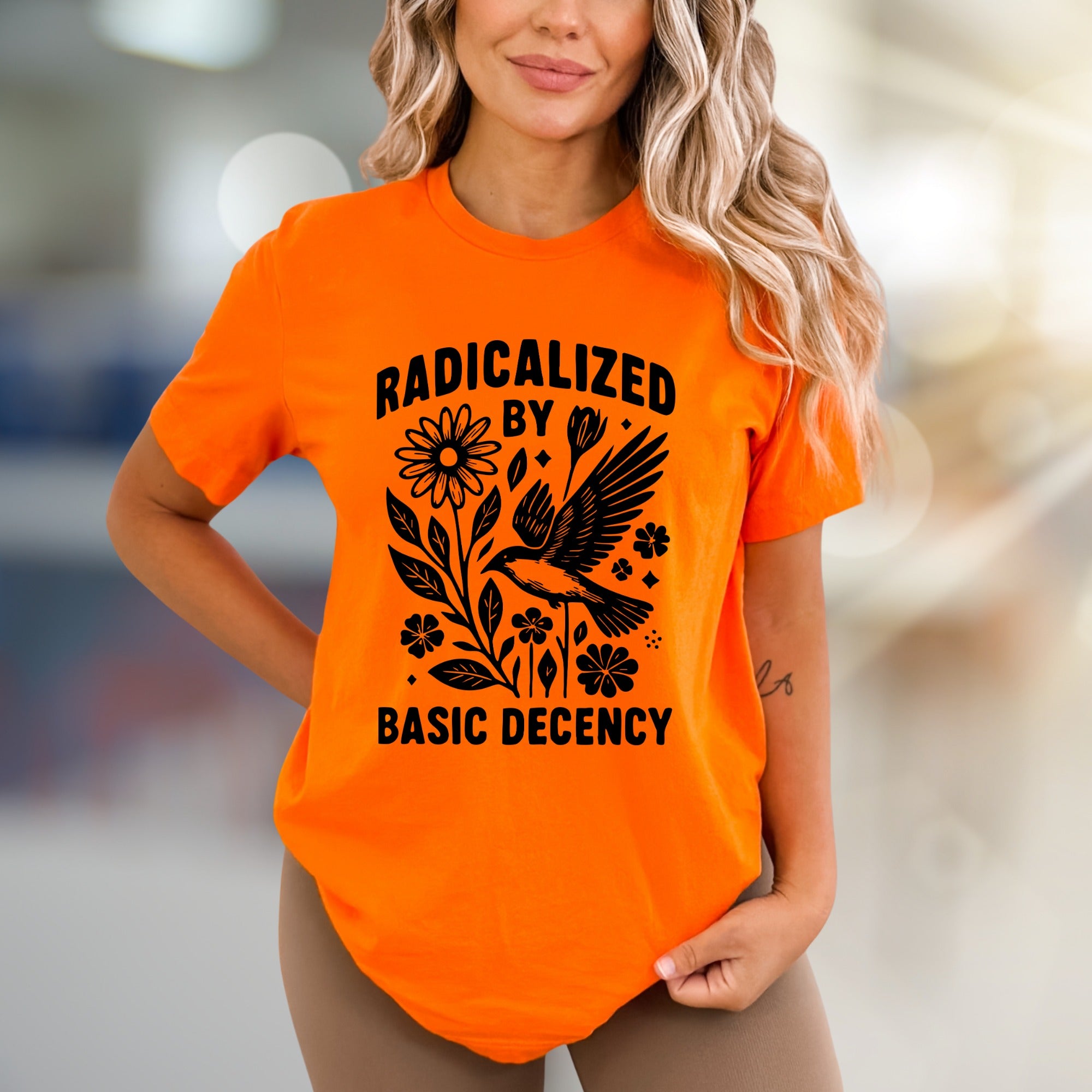"Radicalized by Basic Decency" Nature Graphic Tee, a Statement Pick for Conscious Individuals