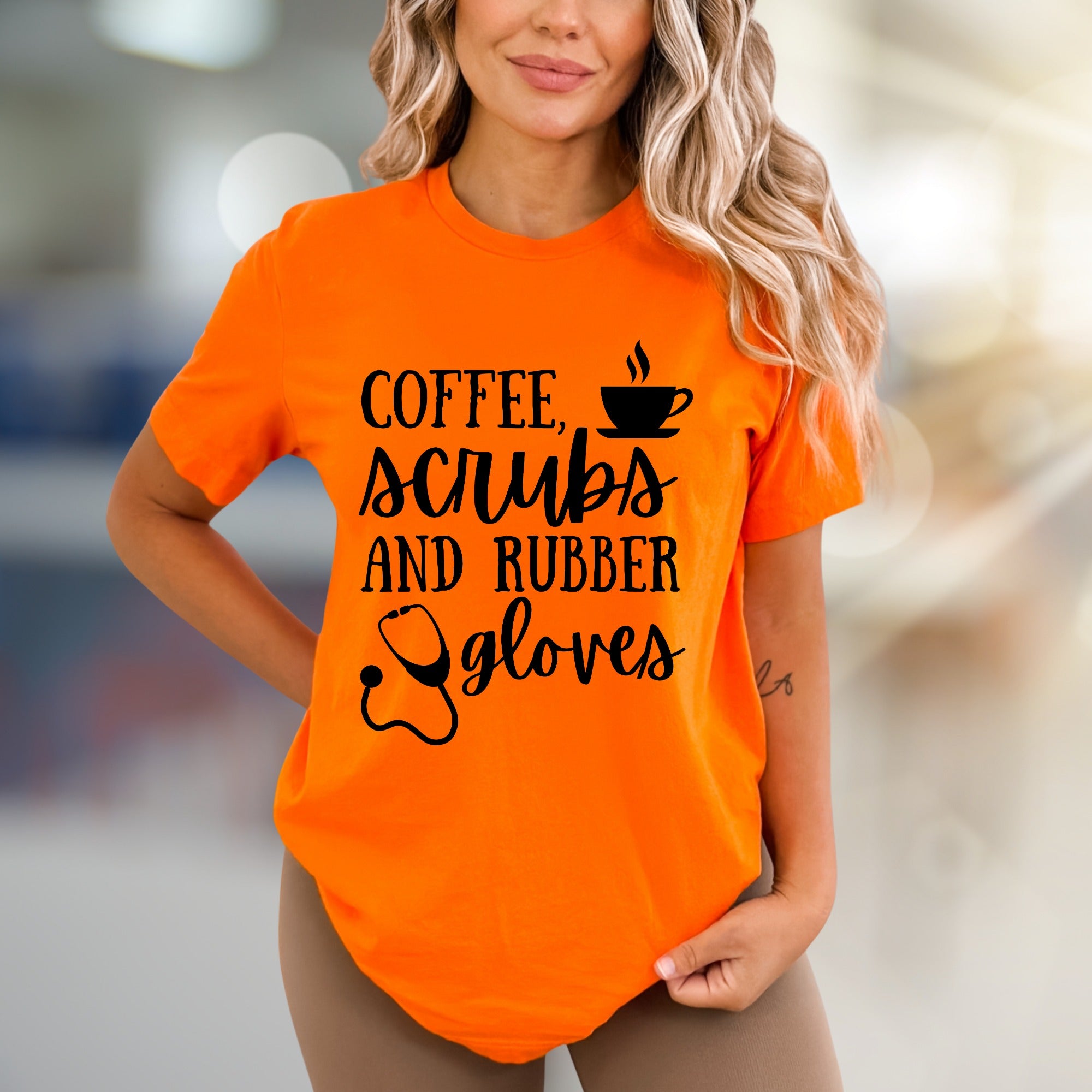 "Coffee, Scrubs and Rubber Gloves" Healthcare Graphic Tee, a Nurse Life Pick for Medical Professionals