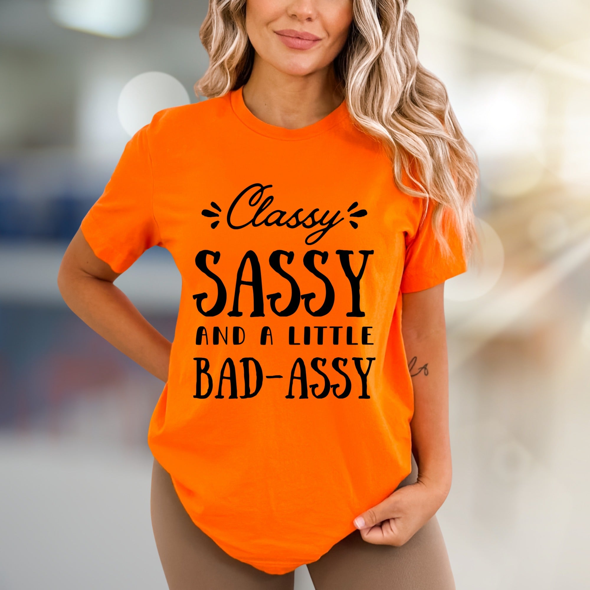"Classy Sassy And A Little Bad-Assy" Slogan Graphic Tee, A Bold Expression