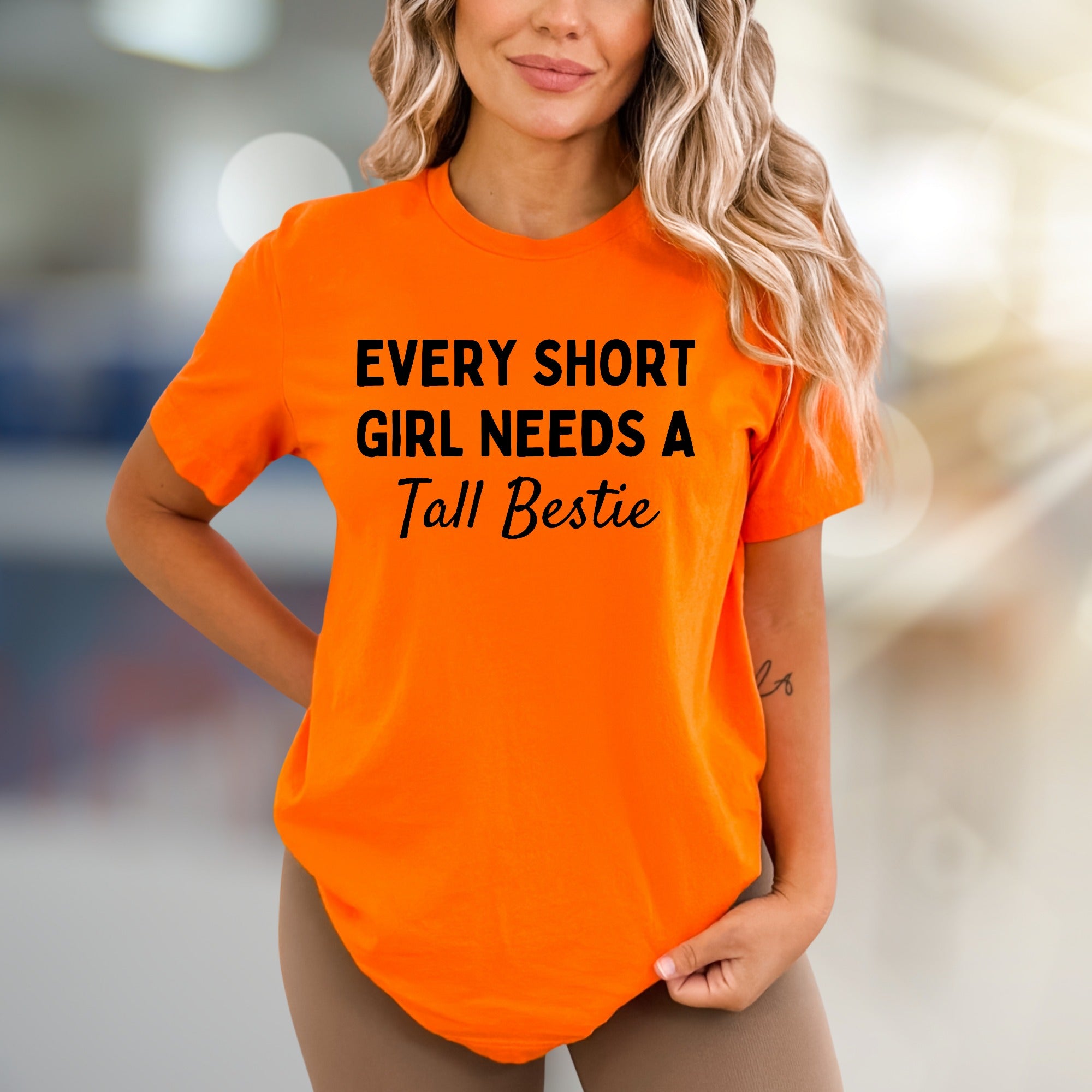 "EVERY SHORT GIRL NEEDS A Tall Bestie" Friendship Graphic Tee, A Bestie Bond Pick for BFFs