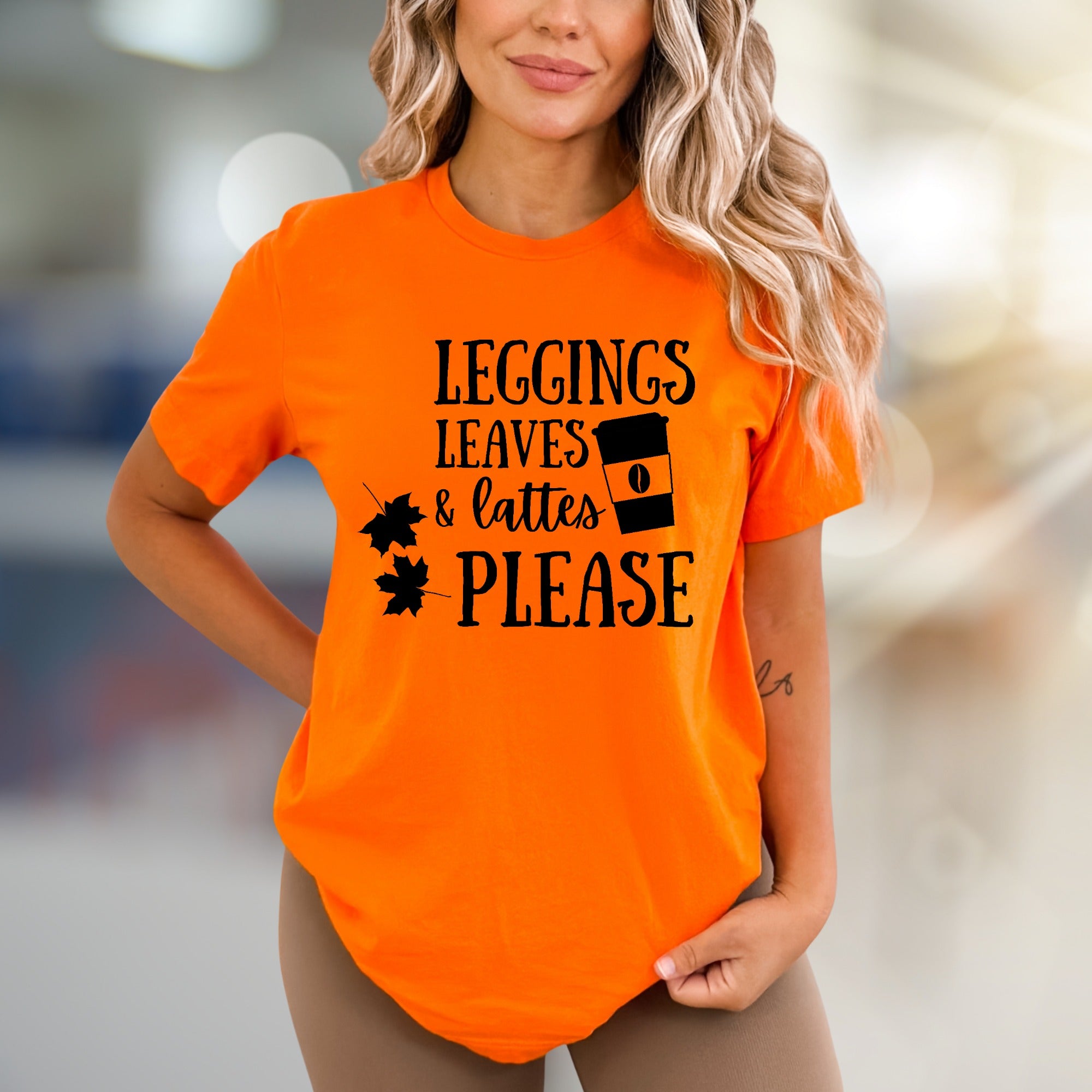 "LEGGINGS LEAVES & LATTES PLEASE" Autumn Comfort Graphic Tee, a Cozy Fall Pick for Coffee Lovers