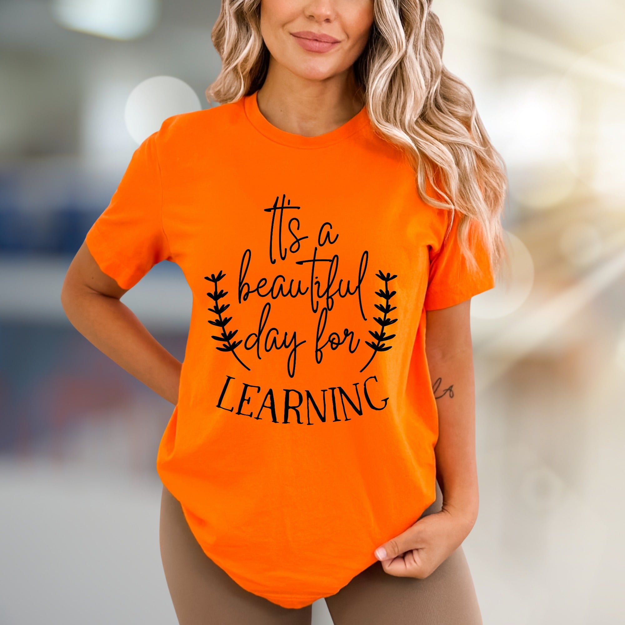 "It's a Beautiful Day for Learning" Graphic Tee, a Witty School Pick for Educators