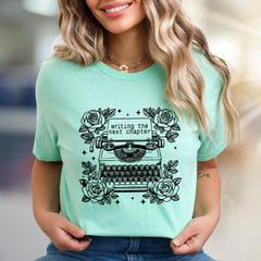 "Writing The Next Chapter" Typewriter Graphic Tee, a Creative Literary Pick for Authors