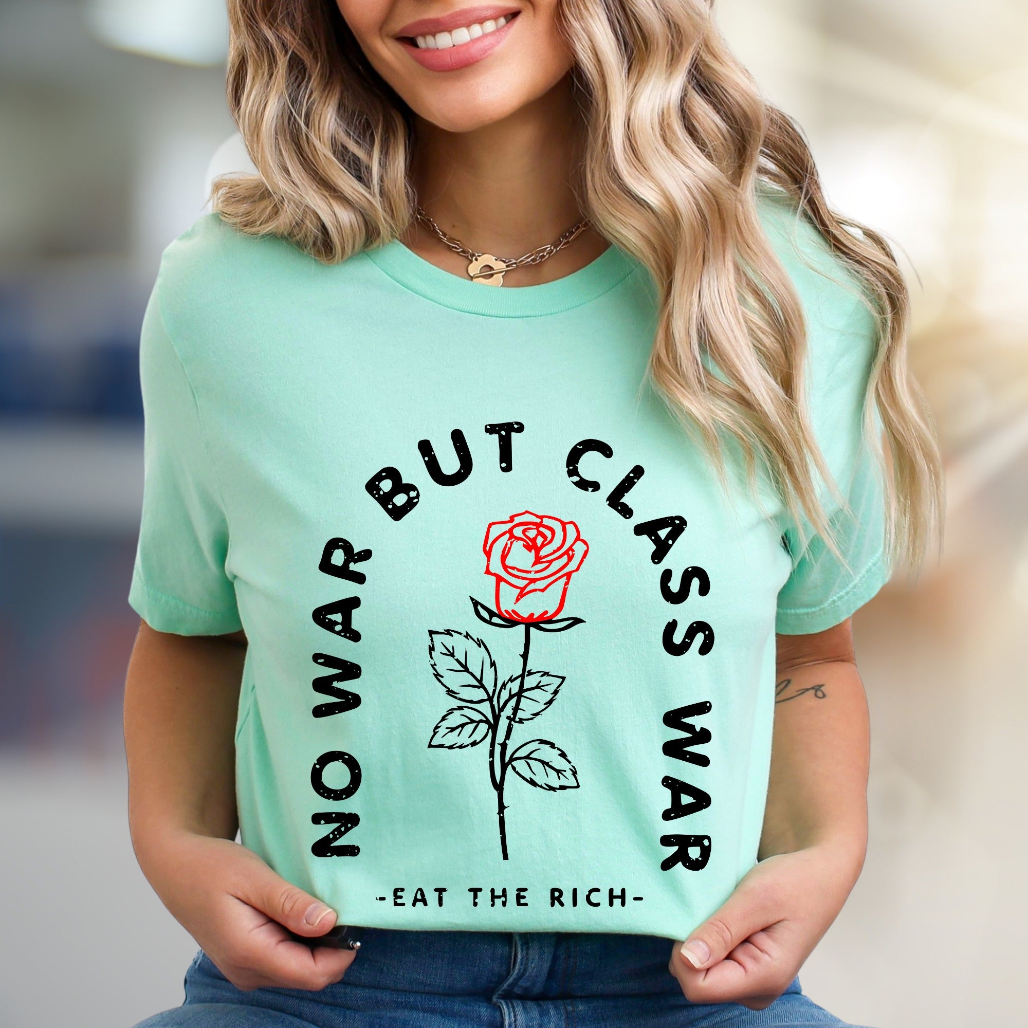 "NO WAR BUT CLASS WAR" Rose Graphic Tee, a Statement Pick for Activists