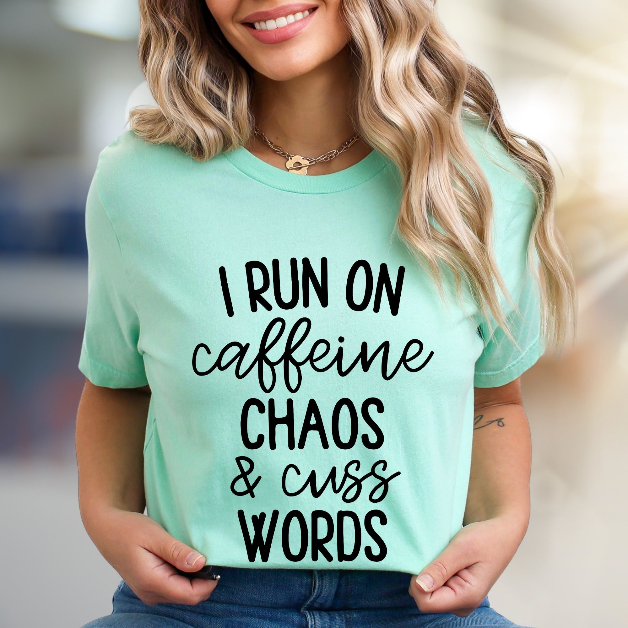 "I Run On Caffeine Chaos & Cuss Words" Graphic Tee, a Bold Statement Unise Tee