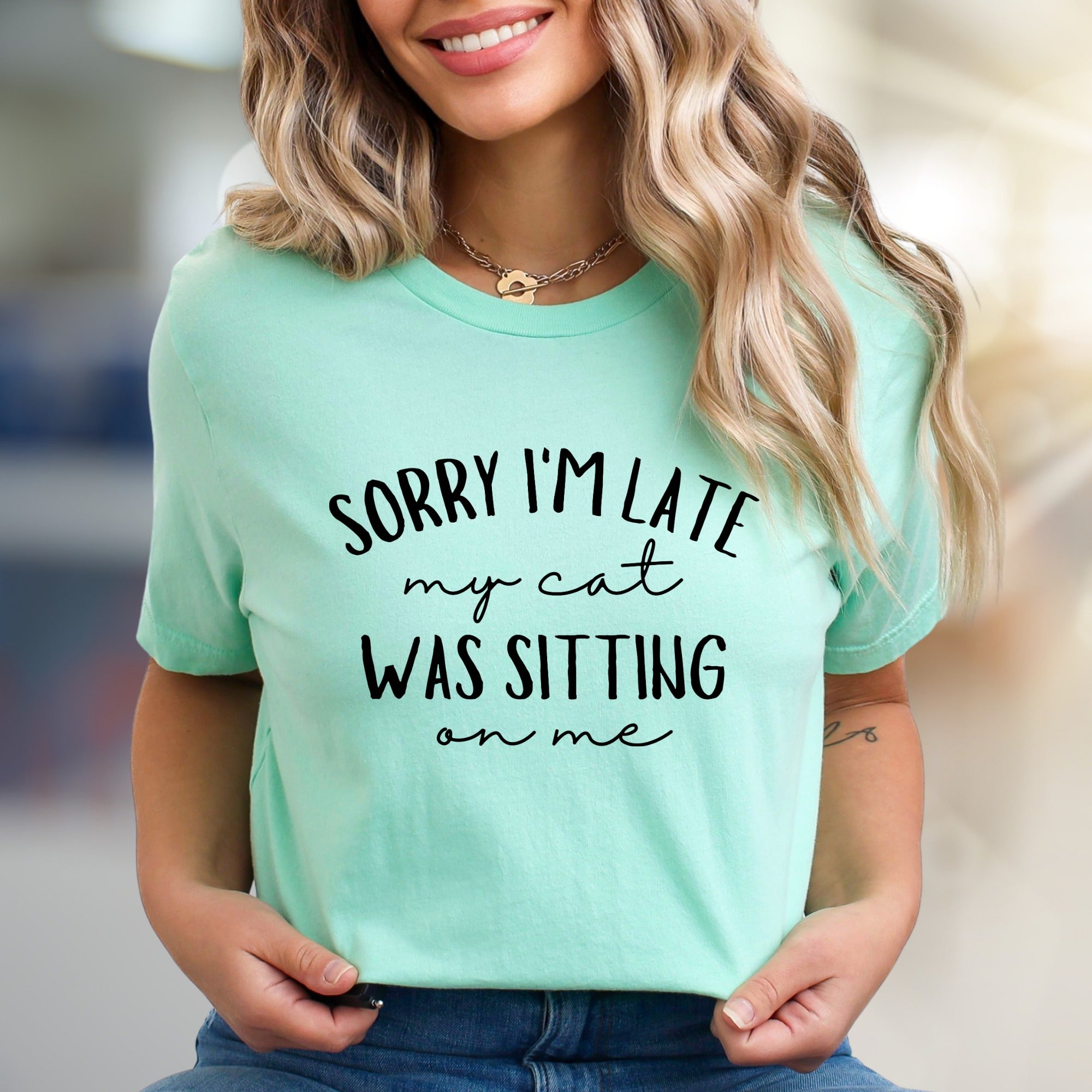 "Sorry I'm Late My Cat Was Sitting On Me" Funny Cat Graphic Tee, A Relatable Pet Lover Pick for Everyday Humor