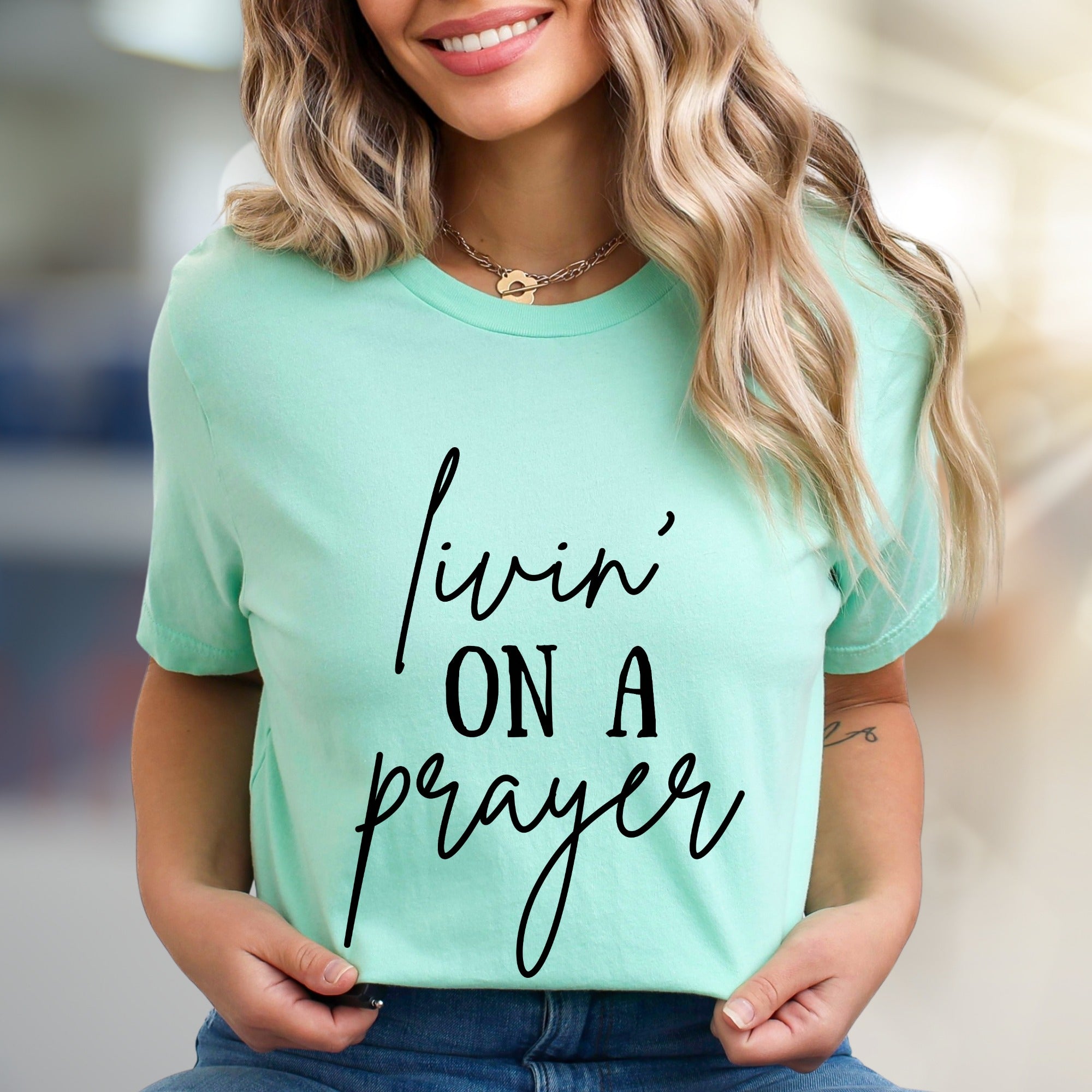 "Livin' On A Prayer" Spiritual Graphic Tee, a Faith-Inspired Pick for Believers
