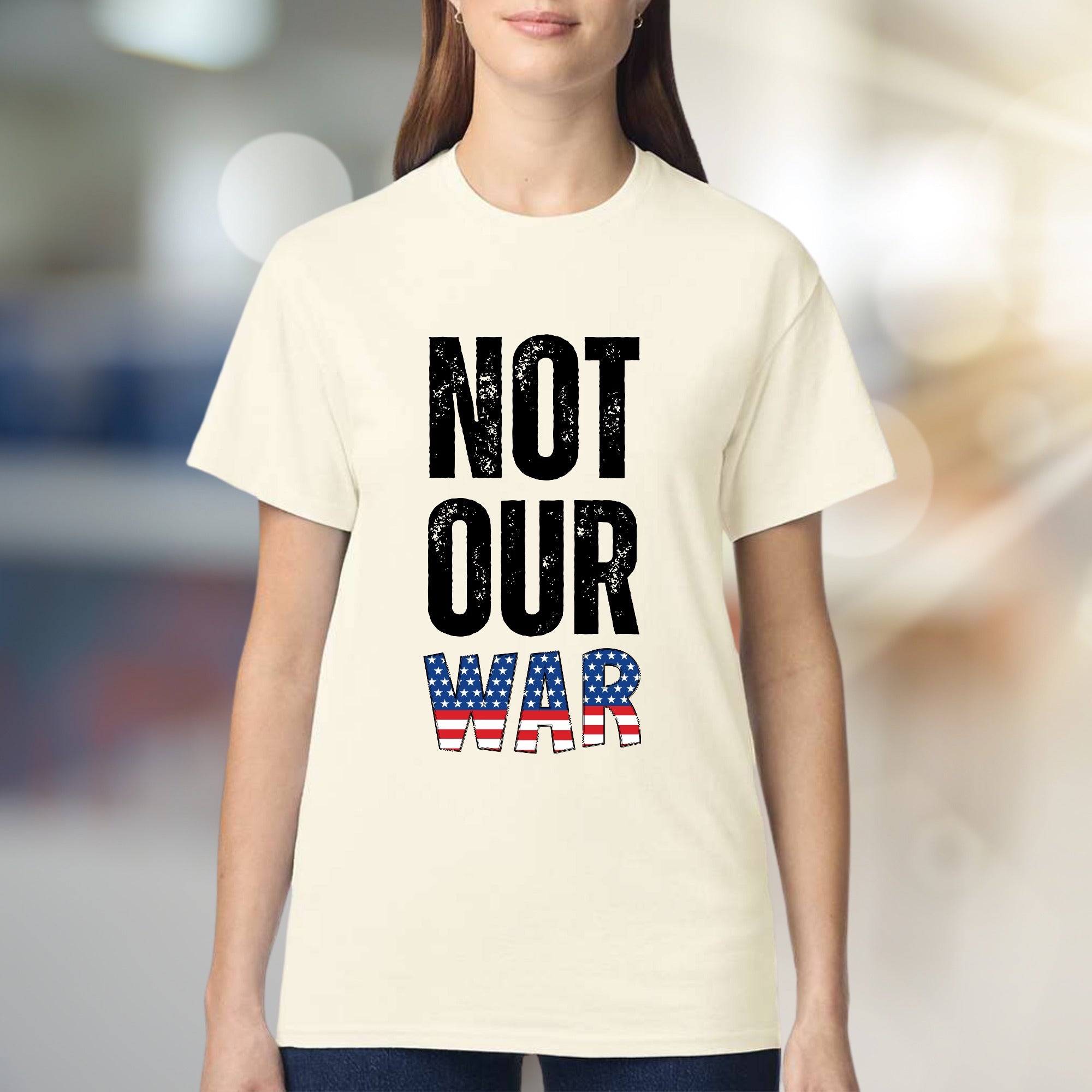 "NOT OUR WAR" Patriotic Graphic Tee, a Statement Pick for Activists