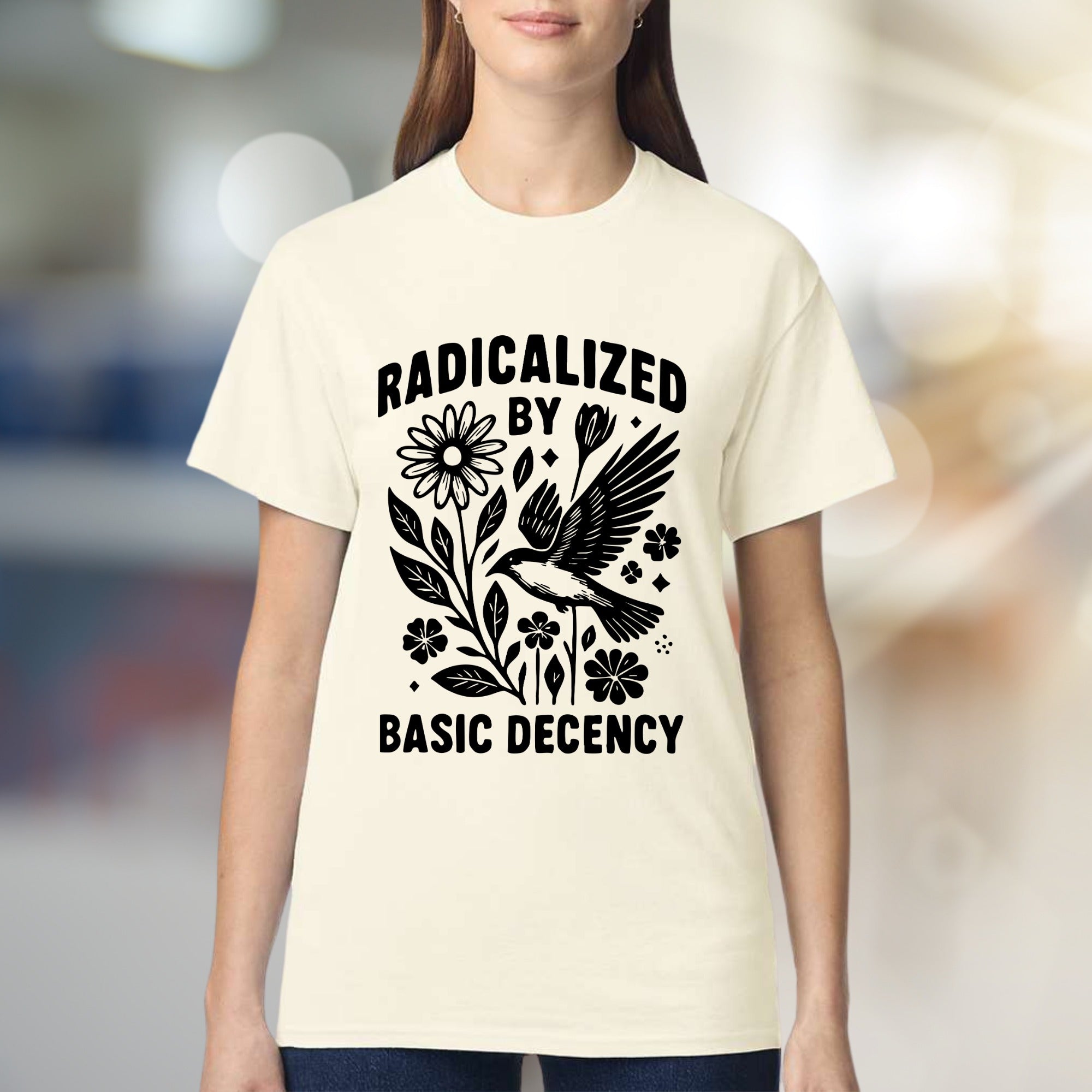 "Radicalized by Basic Decency" Nature Graphic Tee, a Statement Pick for Conscious Individuals