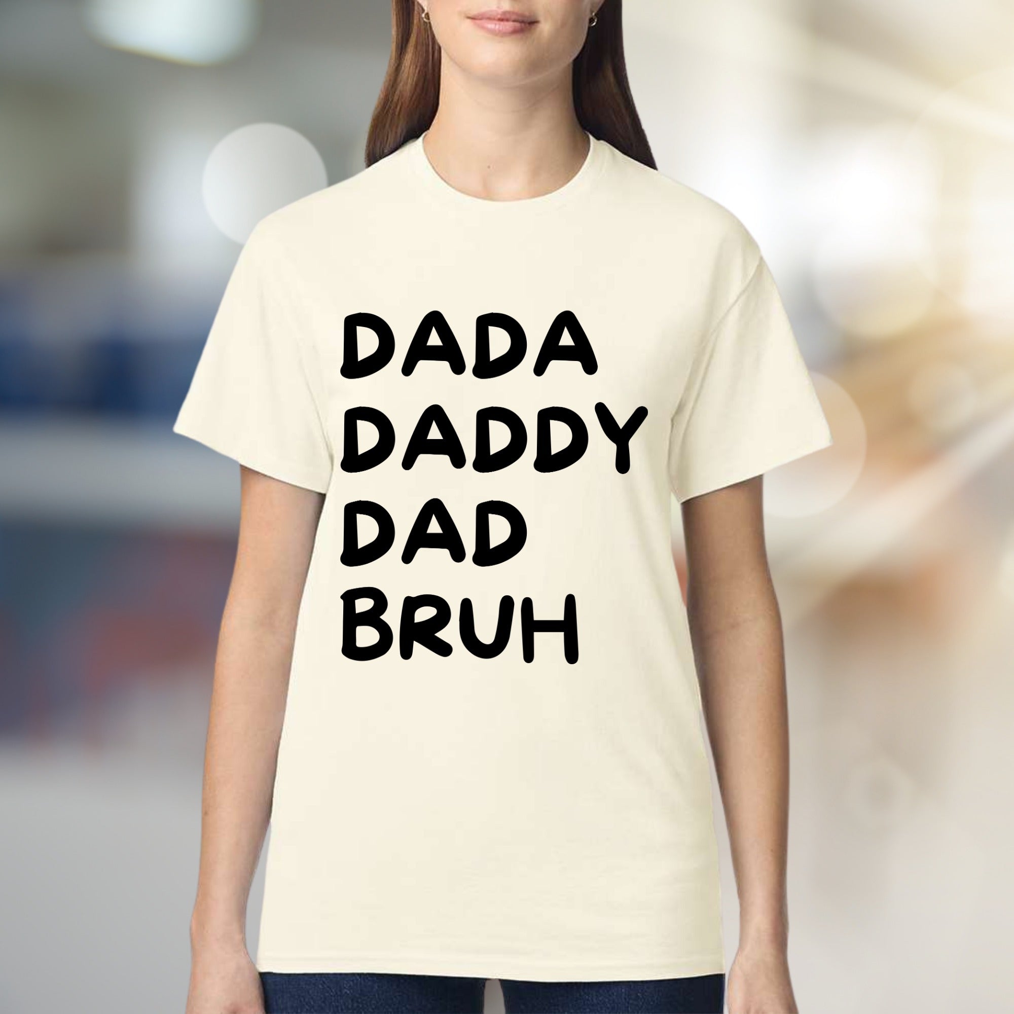 "DADA DADDY DAD BRUH" Humorous Dad Life Graphic Tee, a Modern Parenting Pick for Casual Outings