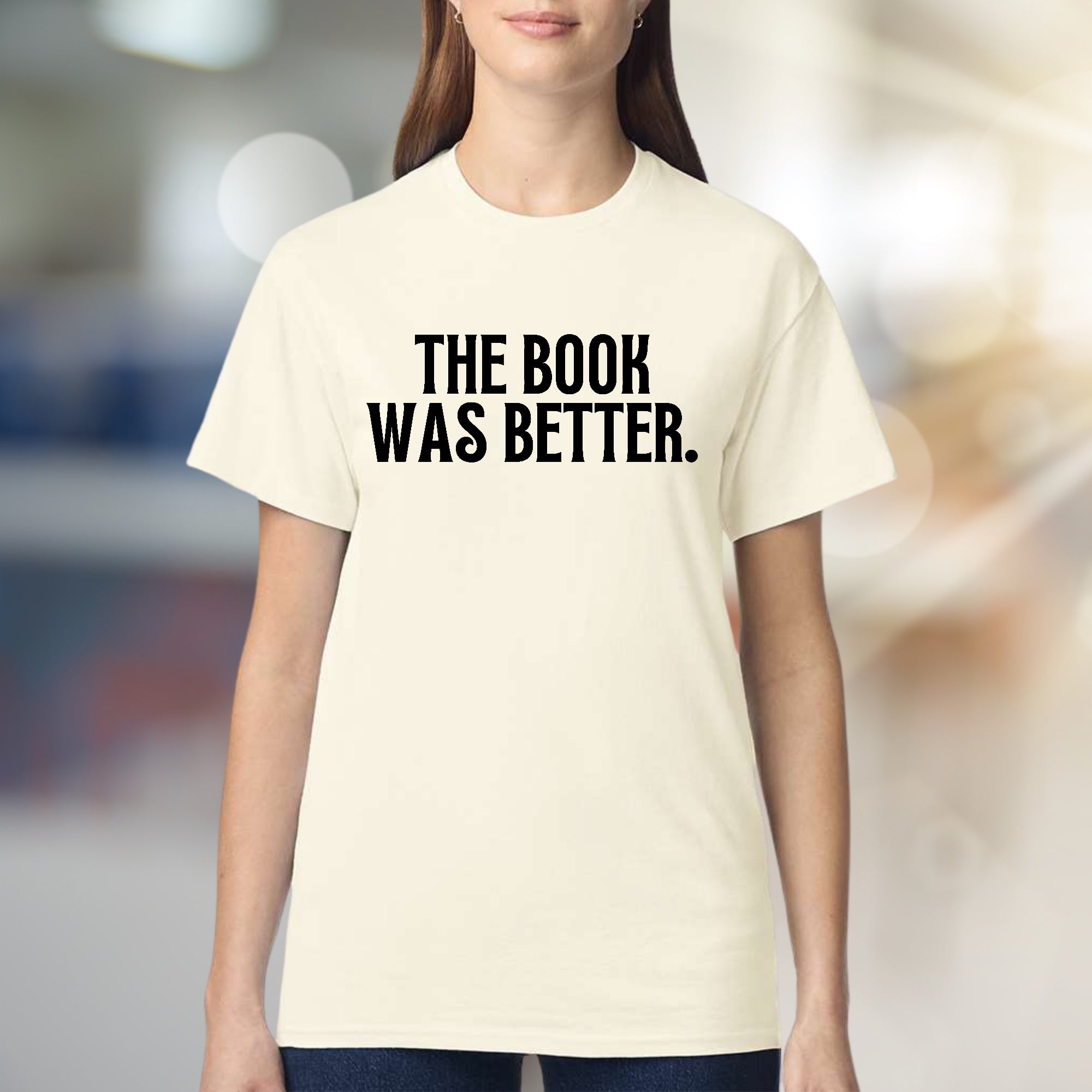 "THE BOOK WAS BETTER." Book Lover Graphic Tee, Literary Fan Pick for Readers