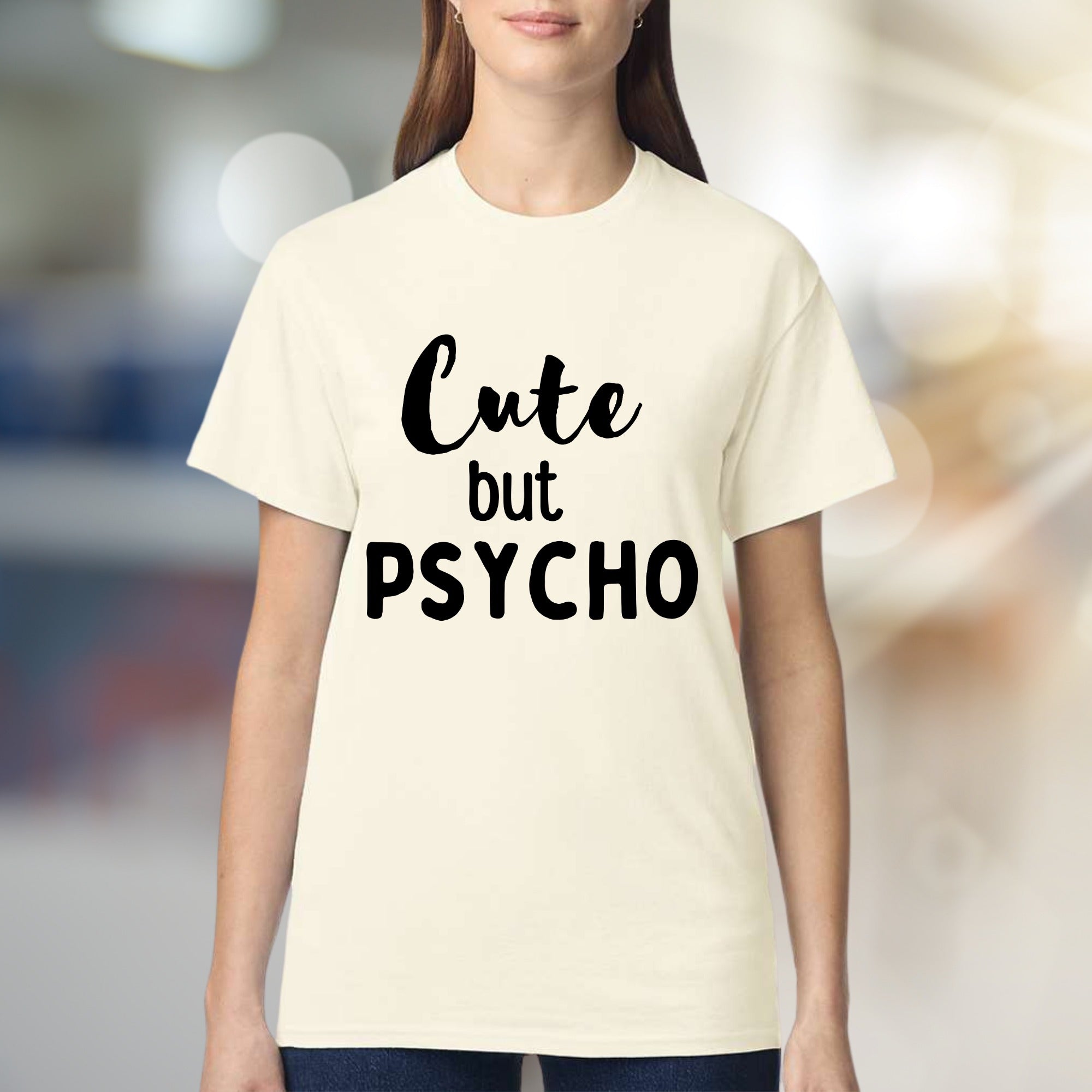 "Cute but PSYCHO" Bold Graphic Tee, a Witty Pick for Expressive Souls