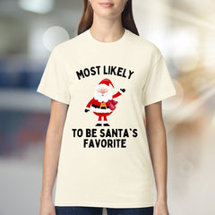 "Most Likely to Be Santa's Favorite" Christmas Graphic Tee, a Jolly Holiday Pick for Everyone