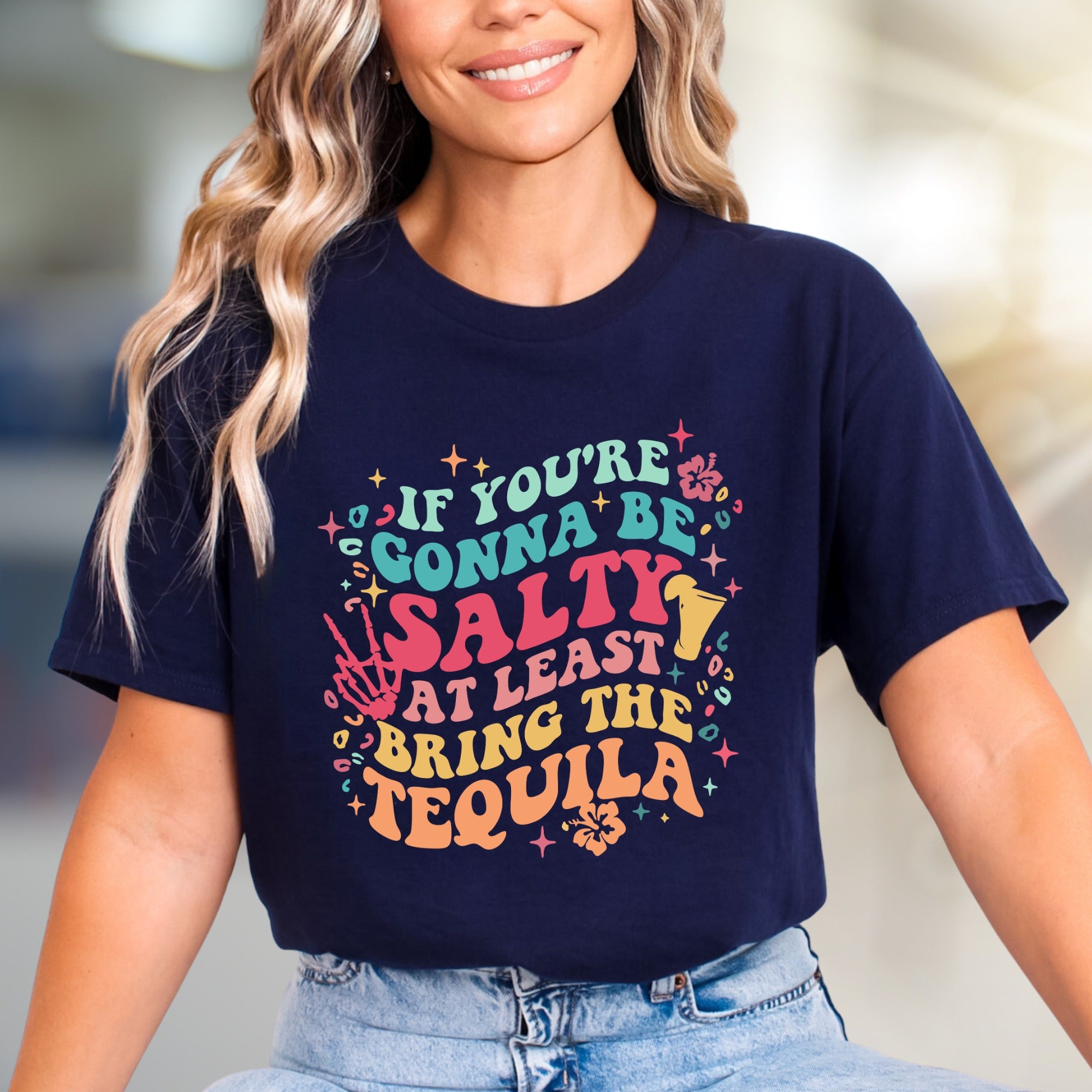 "If You're Gonna Be Salty At Least Bring The Tequila" Retro Graphic Tee, a Party Pick for Fun-Lovers