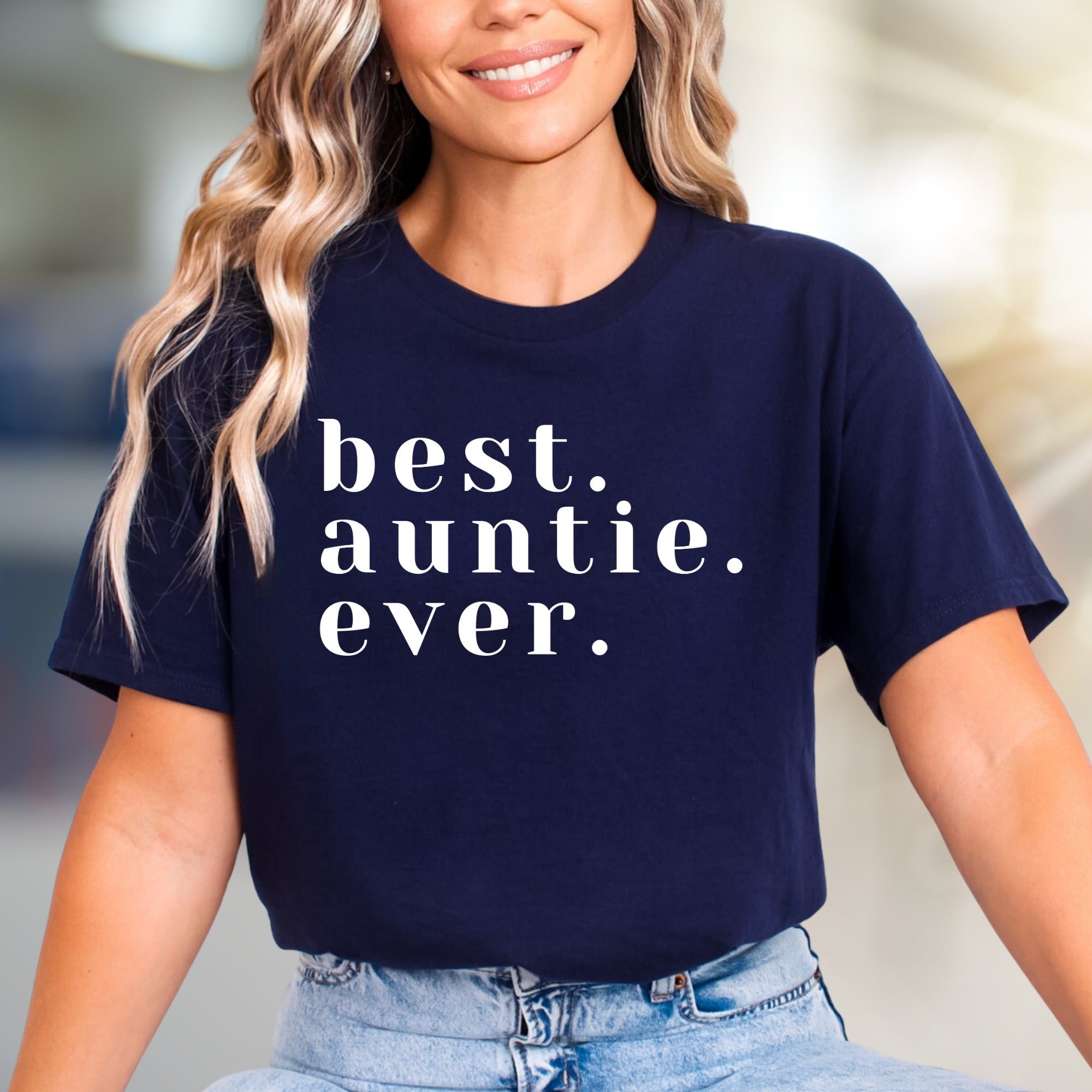 "best. auntie. ever." Elegant Statement Graphic Tee, a Family Love Pick for Aunties
