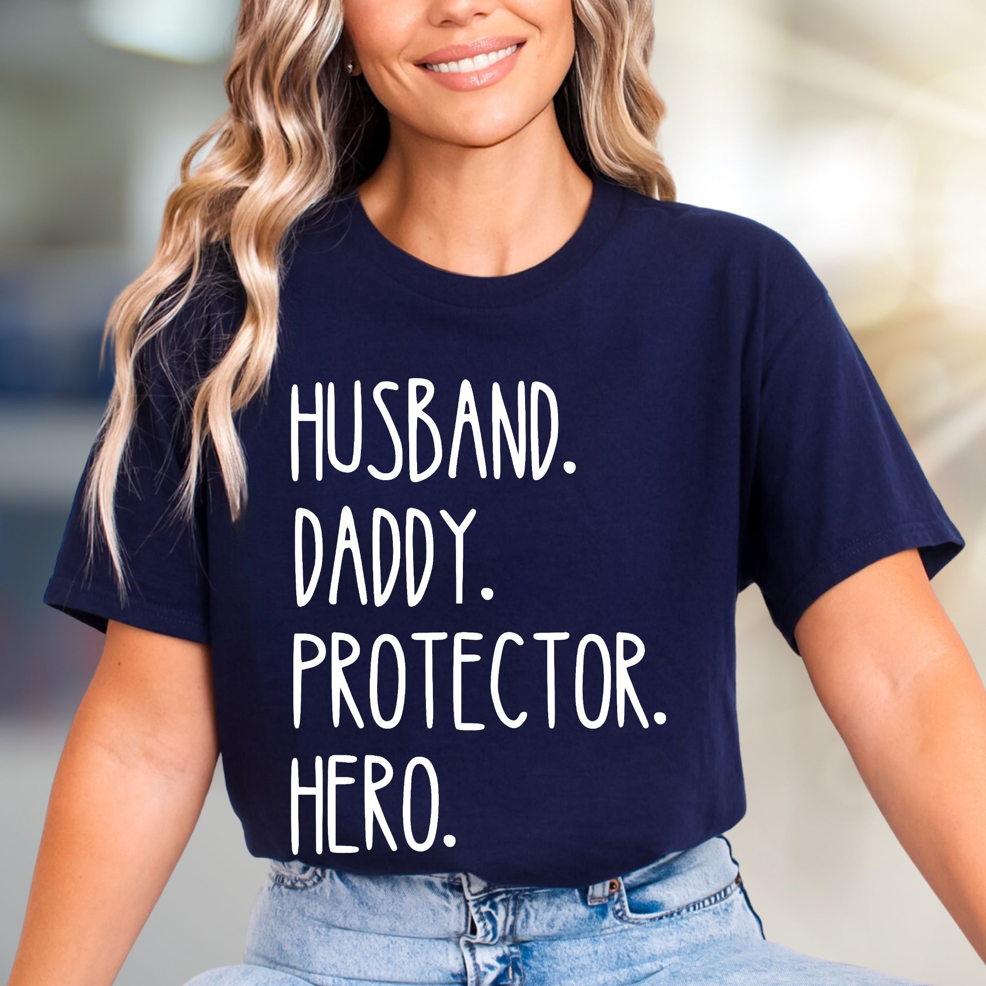 "Husband. Daddy. Protector. Hero." Father's Day Graphic Tee, a Family Love Pick for Dads