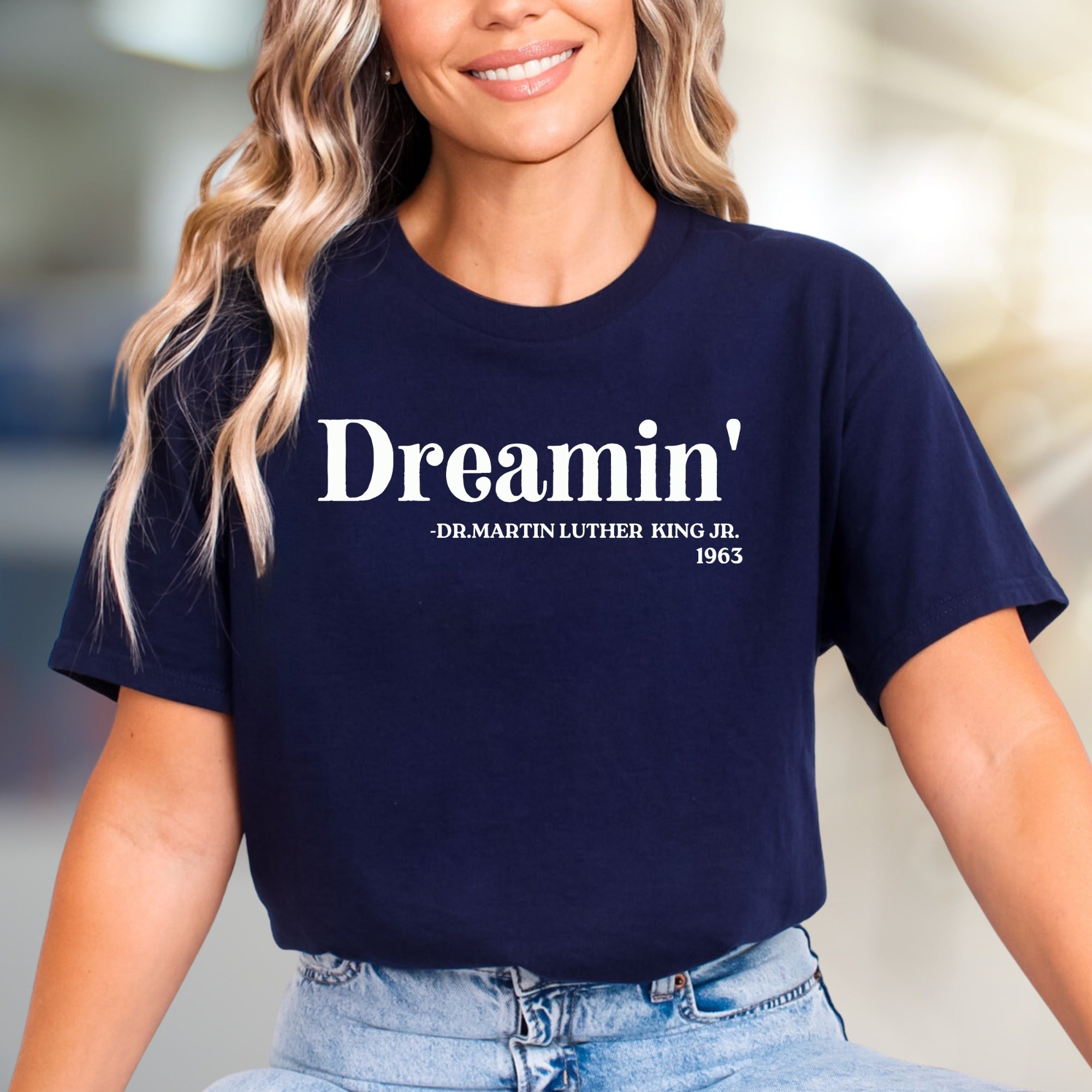 "Dreamin' - DR. MARTIN LUTHER KING JR. 1963" Commemorative Graphic Tee, a Heritage-Inspired Pick for Advocates