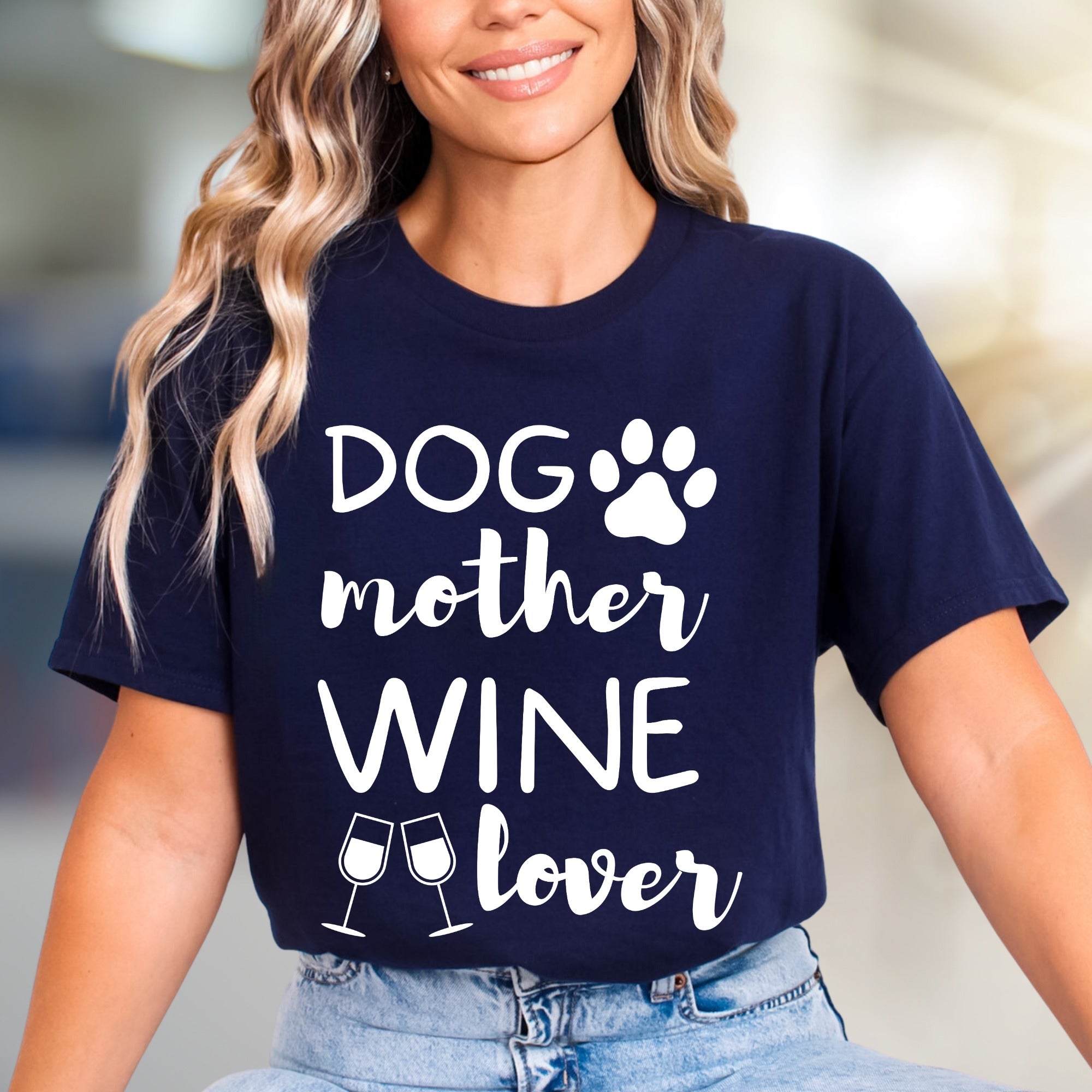 "Dog Mother Wine Lover" Pet Parent Graphic Tee, a Lifestyle Pick for Enthusiasts
