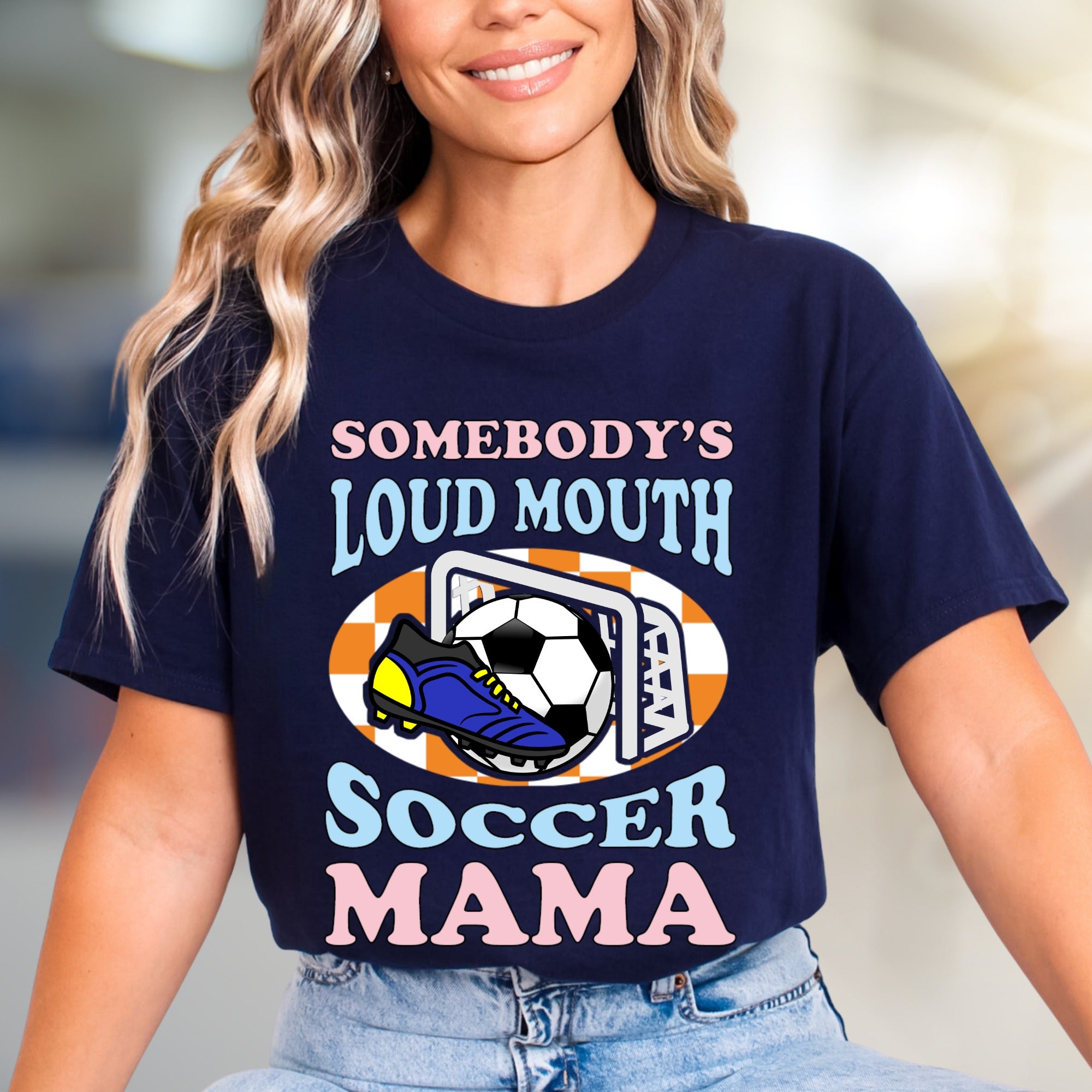 "Somebody's Loud Mouth Soccer Mama" Sports Fan Tee, a Vibrant Pick for Proud Parents