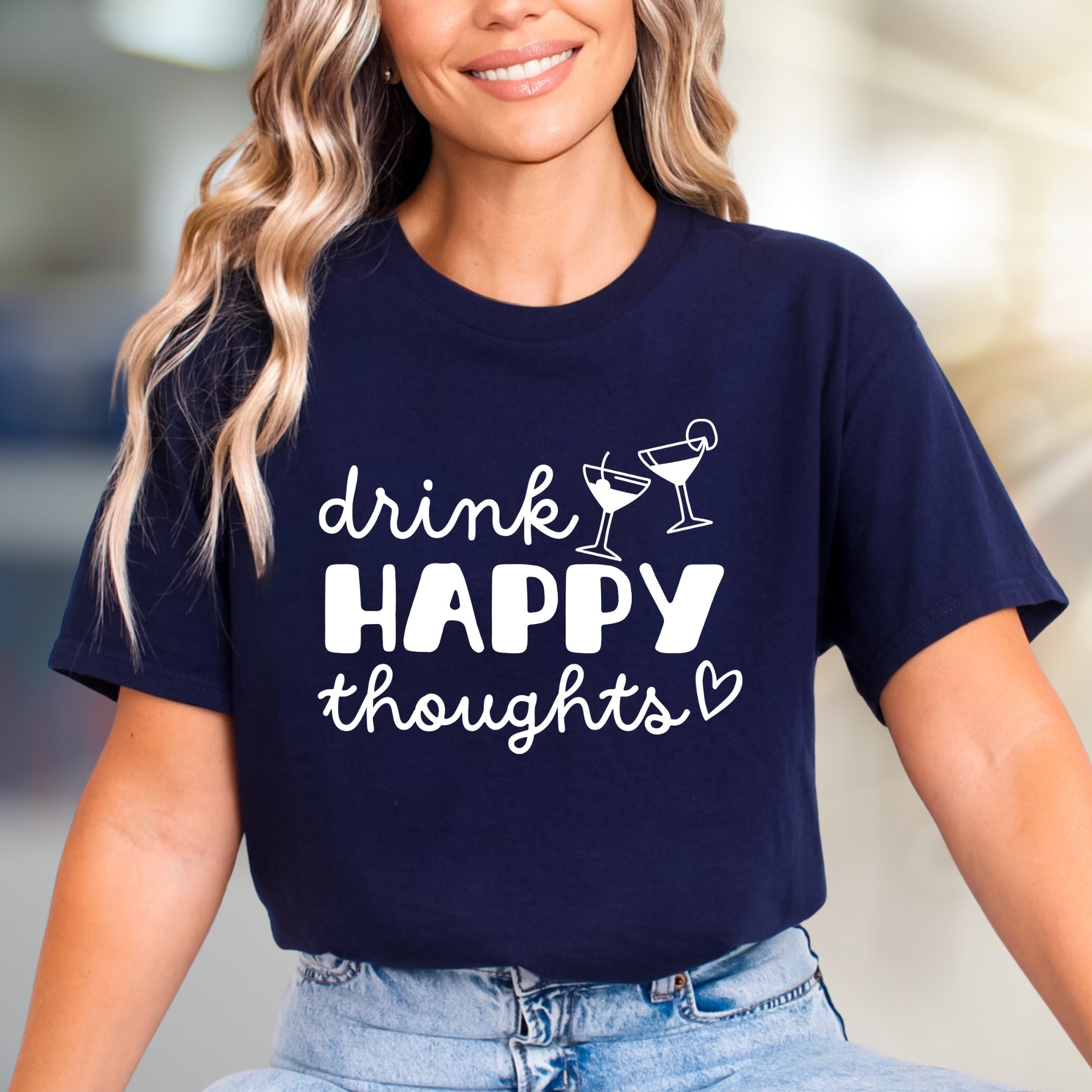 "Drink Happy Thoughts" Cocktail Graphic Tee, a Positive Vibe Pick for Everyone