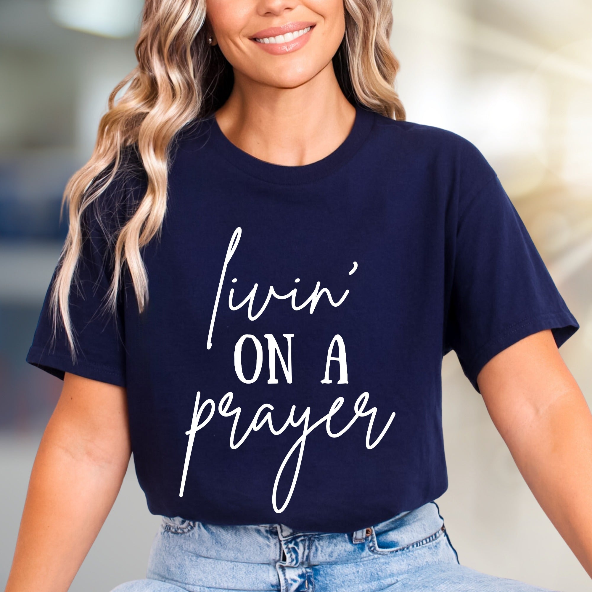 "Livin' On A Prayer" Spiritual Graphic Tee, a Faith-Inspired Pick for Believers