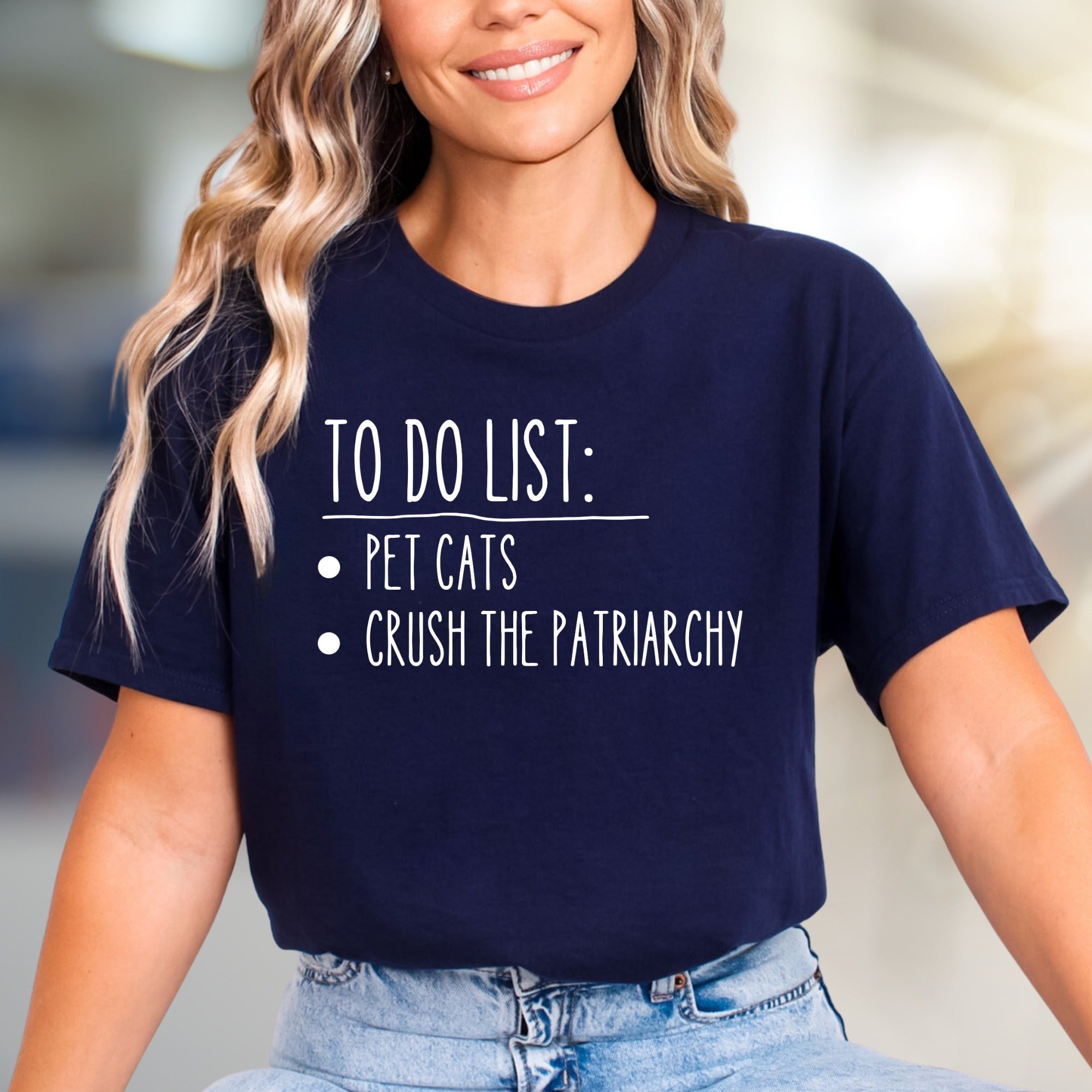 TO DO LIST: Pet Cats, Crush Patriarchy Graphic Tee, a Feminist Statement for Activists