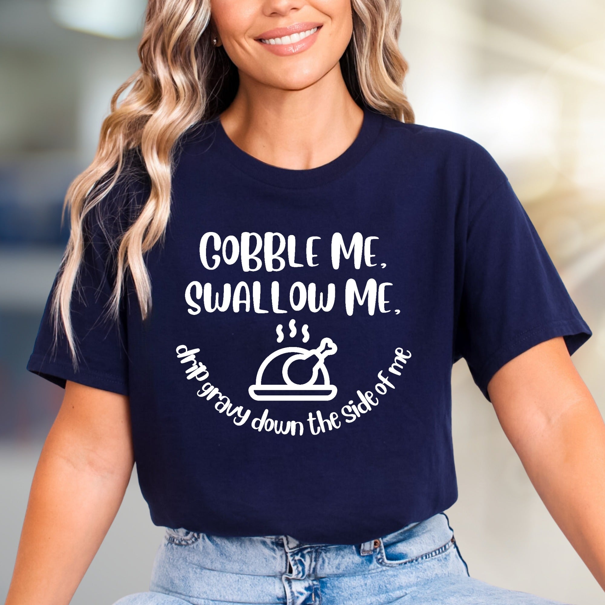 "Gobble Me, Swallow Me" Thanksgiving Graphic Tee, a Festive Humor Pick for Holiday Lovers
