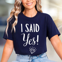 "I Said Yes!" Engagement Graphic Tee, a Bridal Party Pick for Brides-to-Be