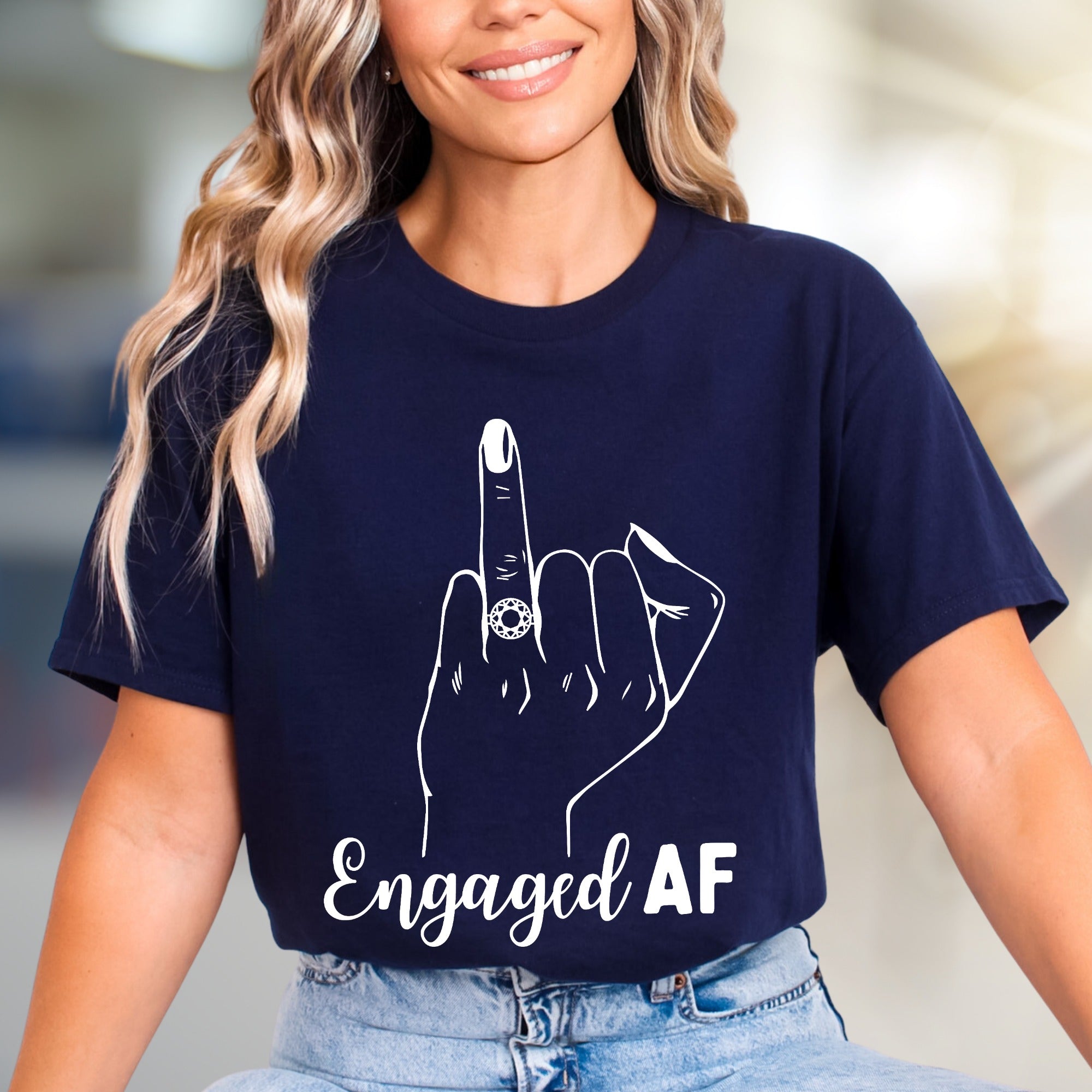"Engaged AF" Funny Engagement Graphic Tee, a Celebration Pick for Brides-to-Be