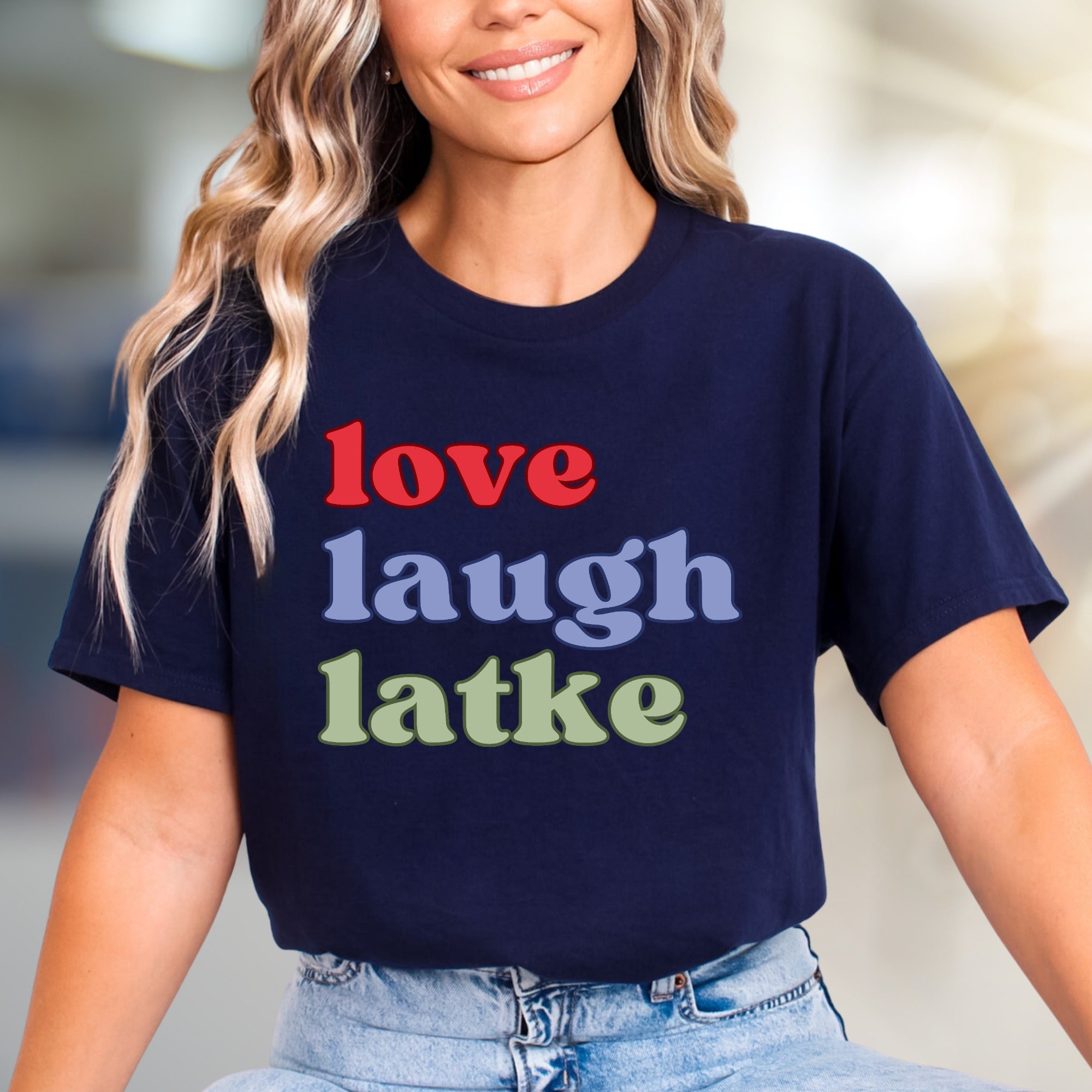 "love laugh latke" Whimsical Foodie Graphic Tee, a Humorous Pick for Latke Lovers