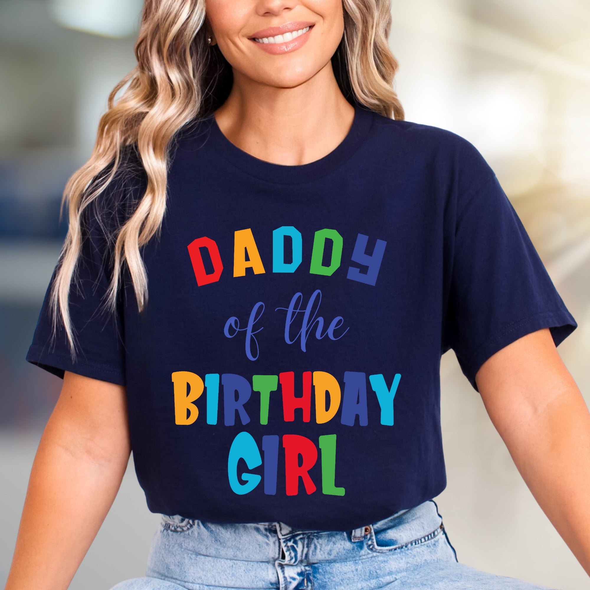 "DADDY of the BIRTHDAY GIRL" Colorful Block Letters Graphic Tee, a Celebration Pick for Fathers and Family