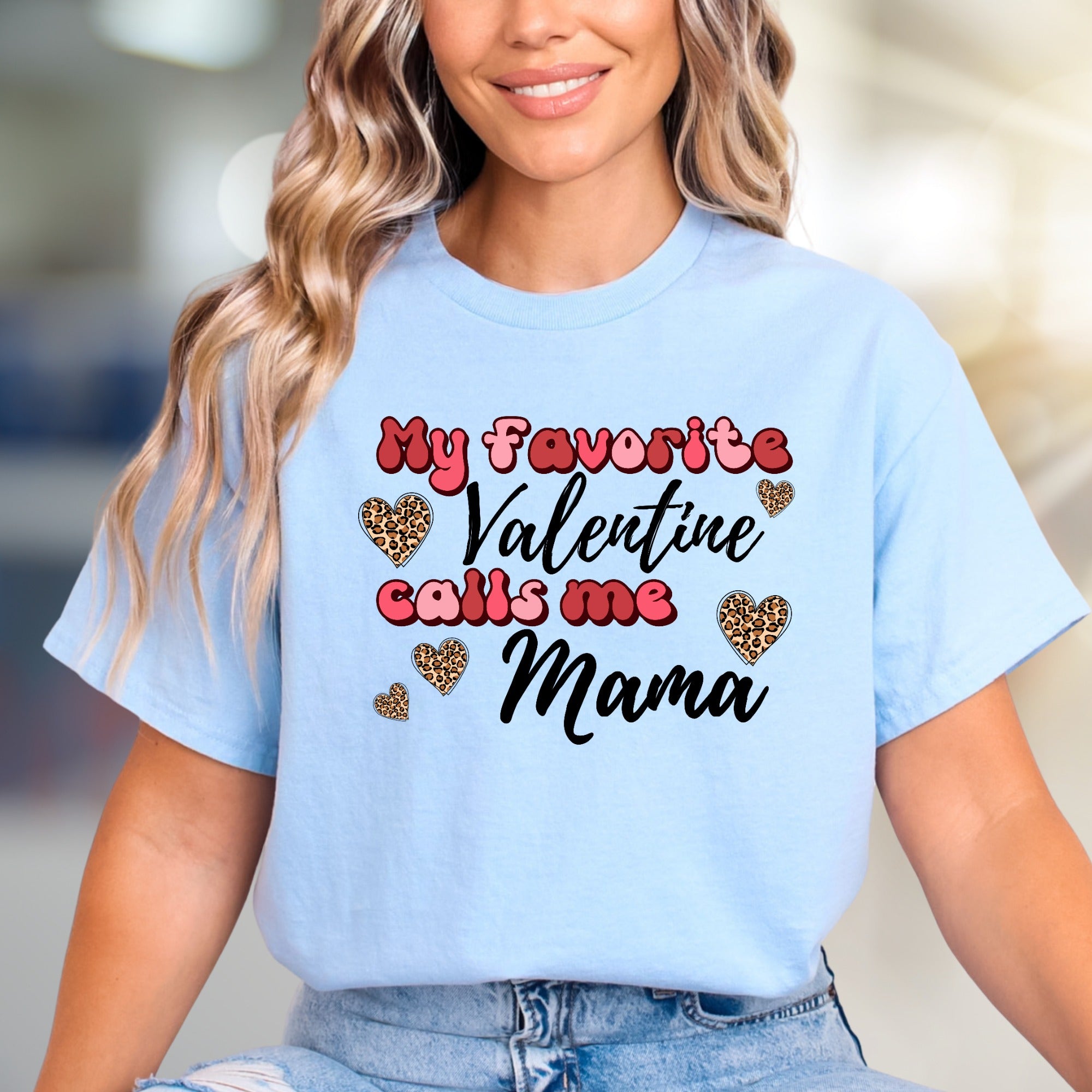"My Favorite Valentine Calls Me Mama" Leopard Hearts Graphic Tee, a Sweet Gift for Moms