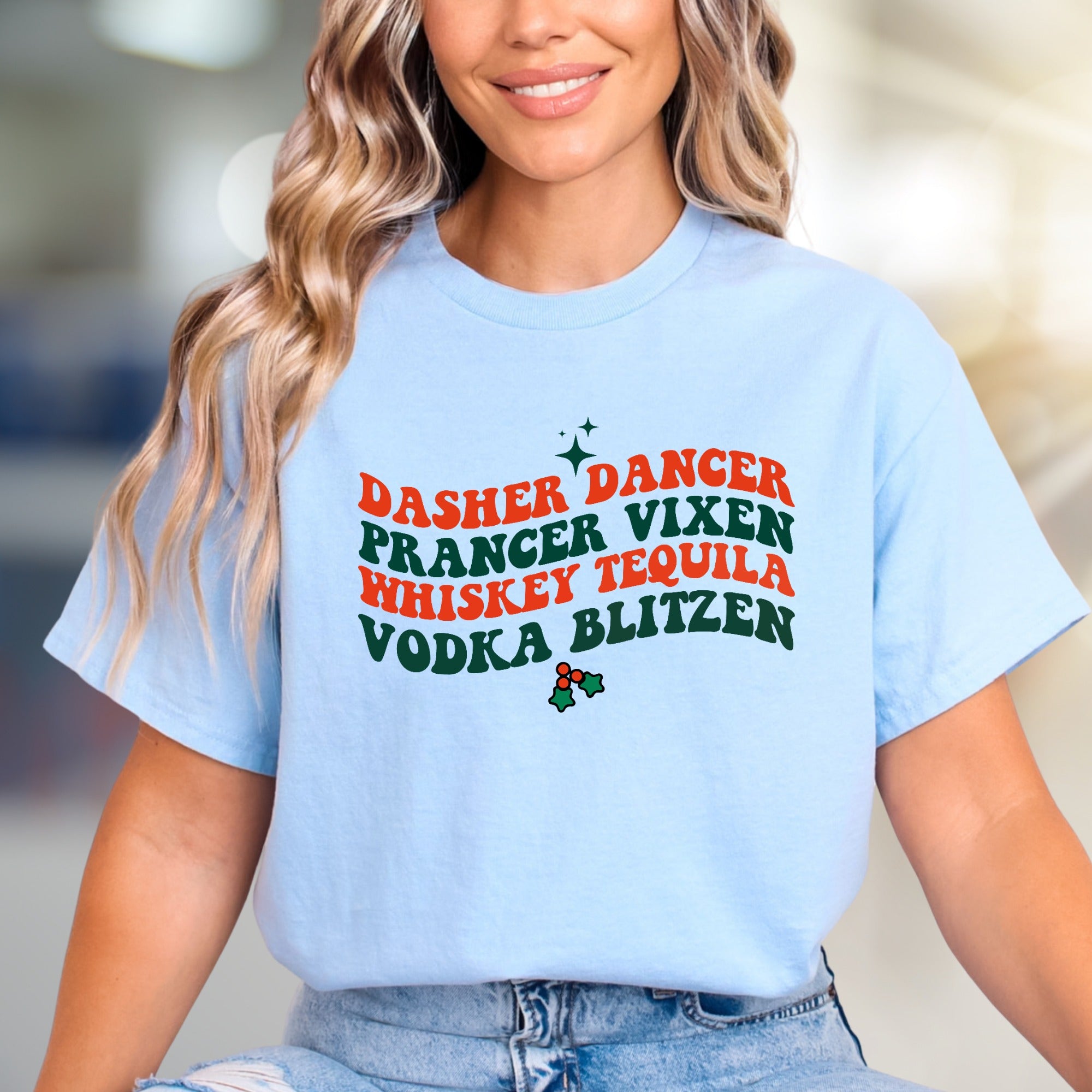"Dasher Dancer Vixen Whiskey Tequila Vodka Blitzen" Festive Graphic Tee, a Holiday Humor Pick for Party-Goers
