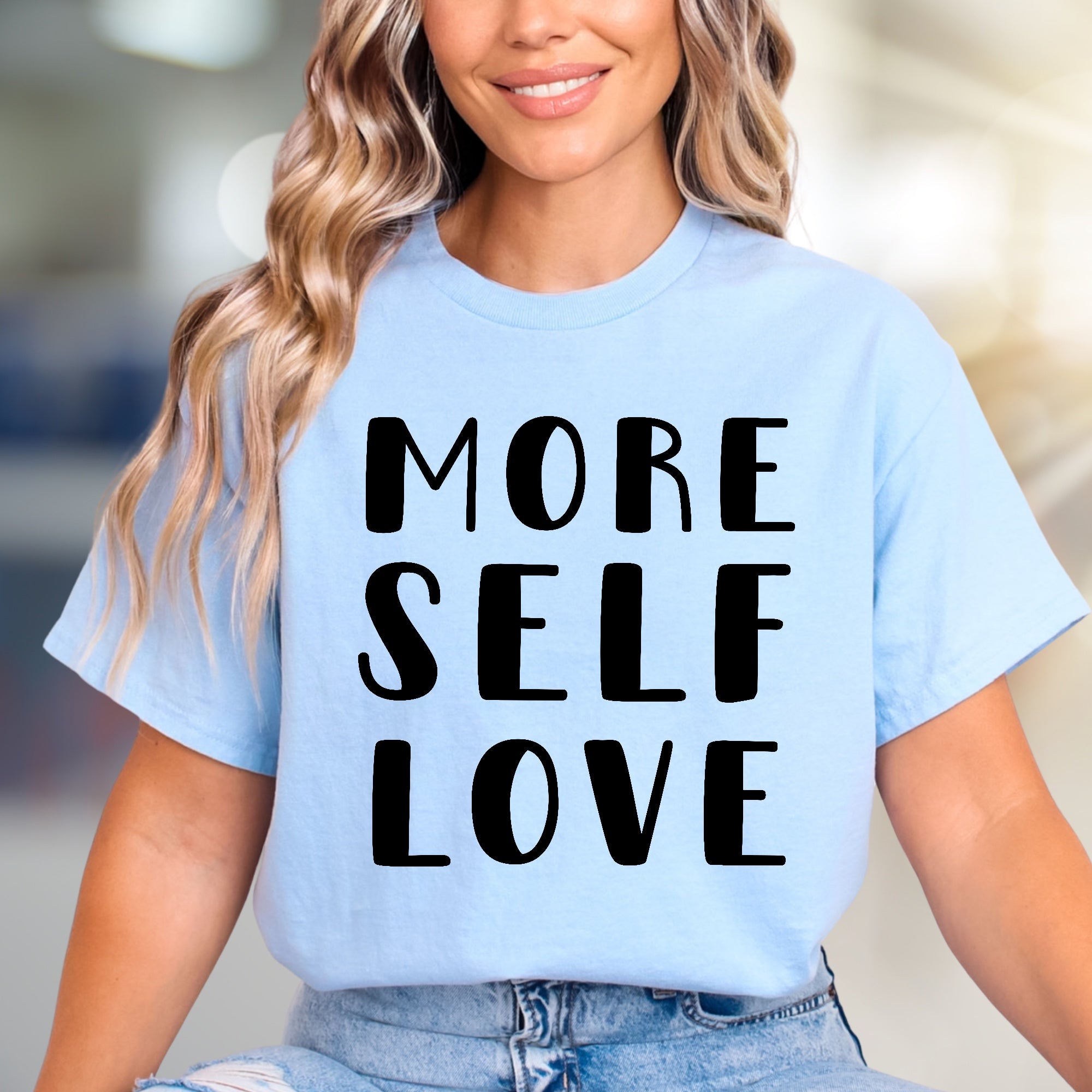 "More Self Love" Inspiration Graphic Tee, A Positive Message Pick for Everyone