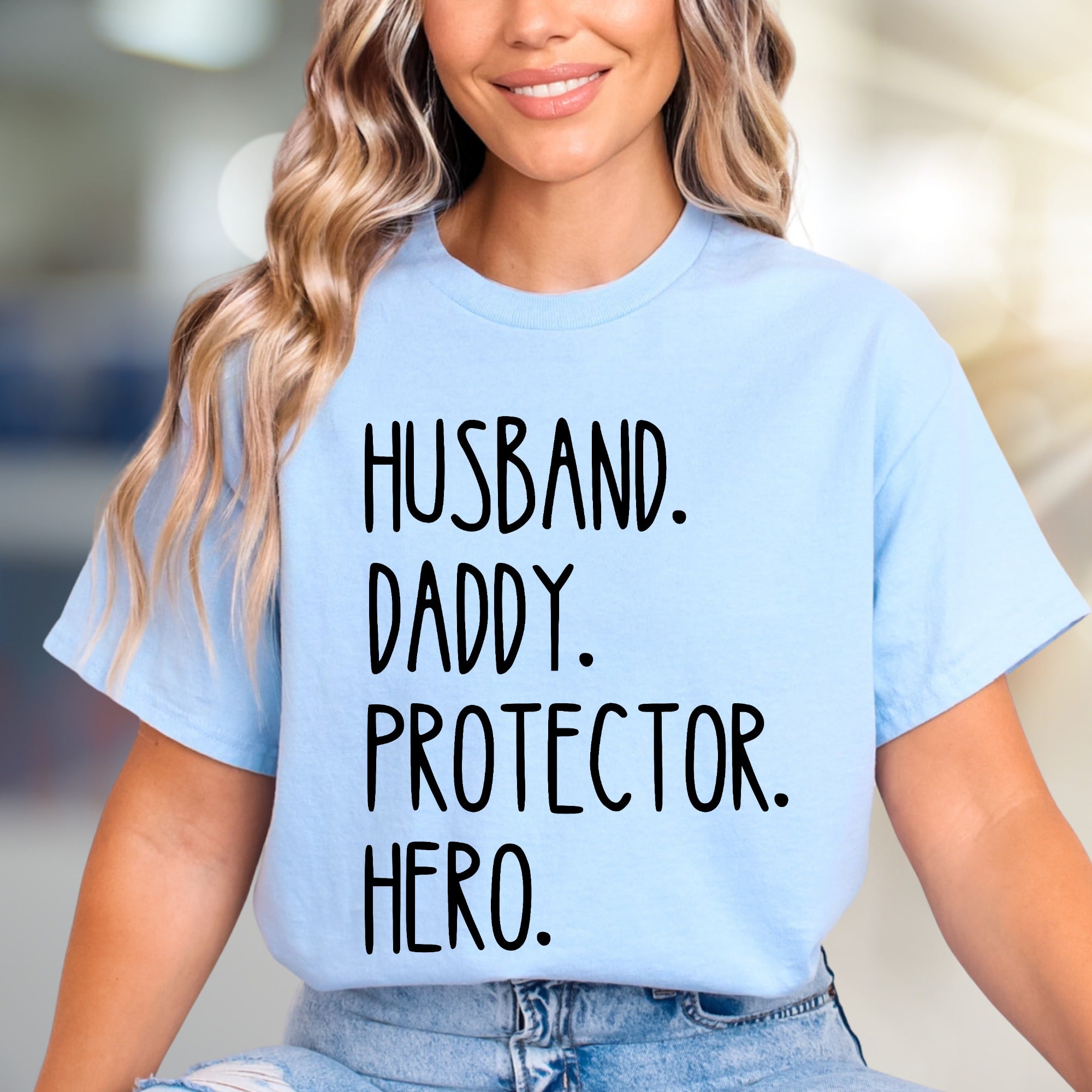 "Husband. Daddy. Protector. Hero." Father's Day Graphic Tee, a Family Love Pick for Dads