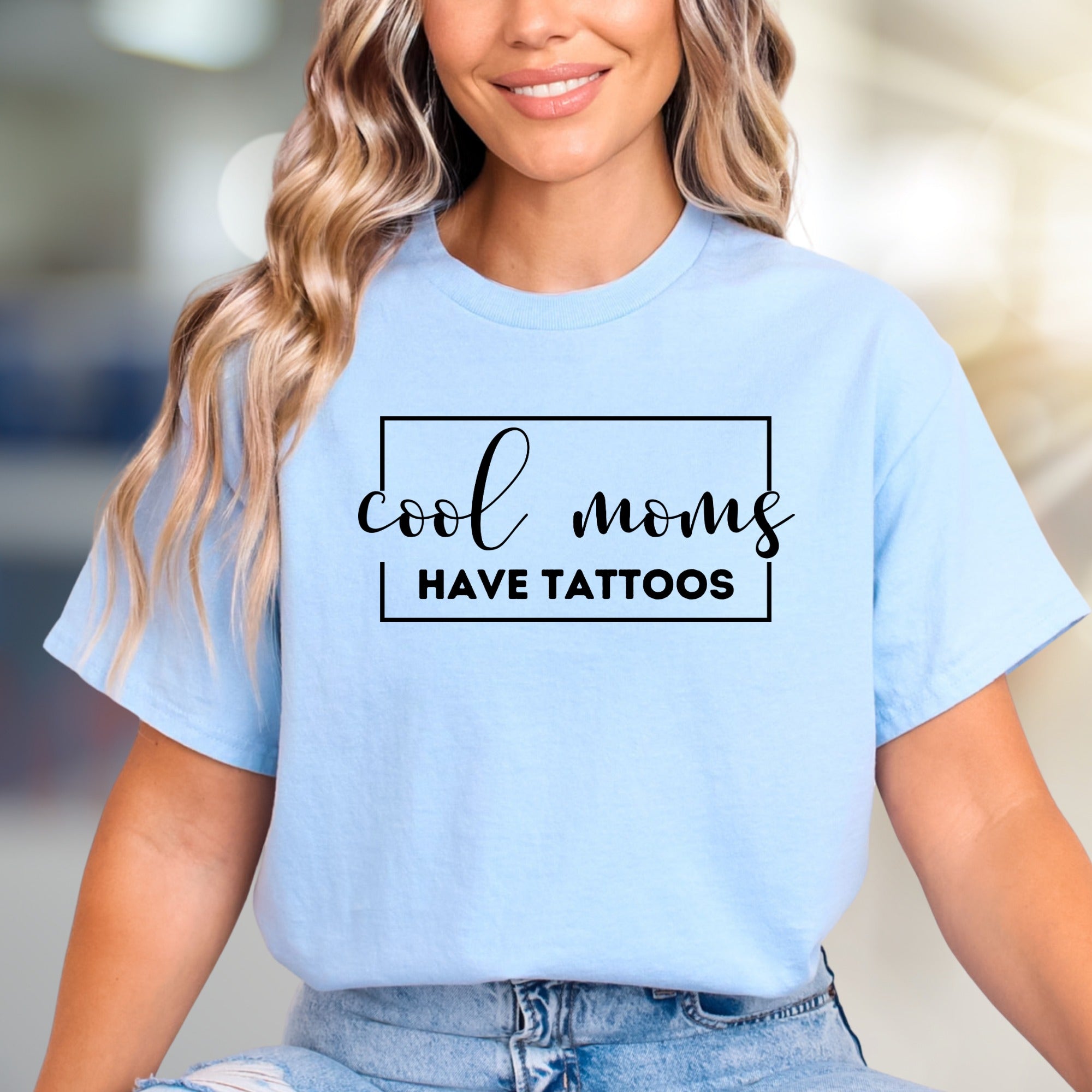 "Cool Moms Have Tattoos" Sassy Mom Life Graphic Tee, a Modern Motherhood Pick for Edgy Mamas