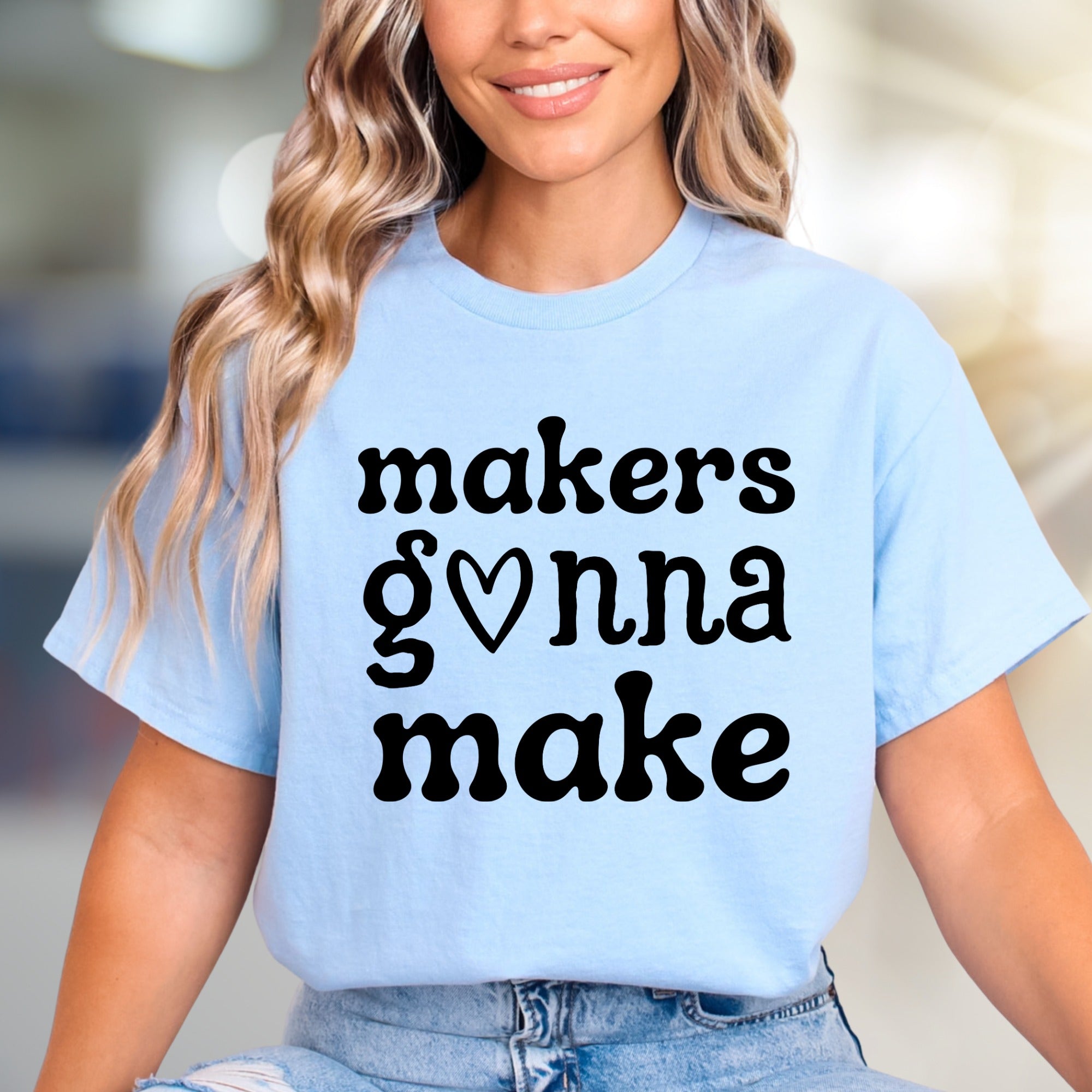 "Makers Gonna Make" Crafty Spirit Graphic Tee, an Artisan Pick for Creators
