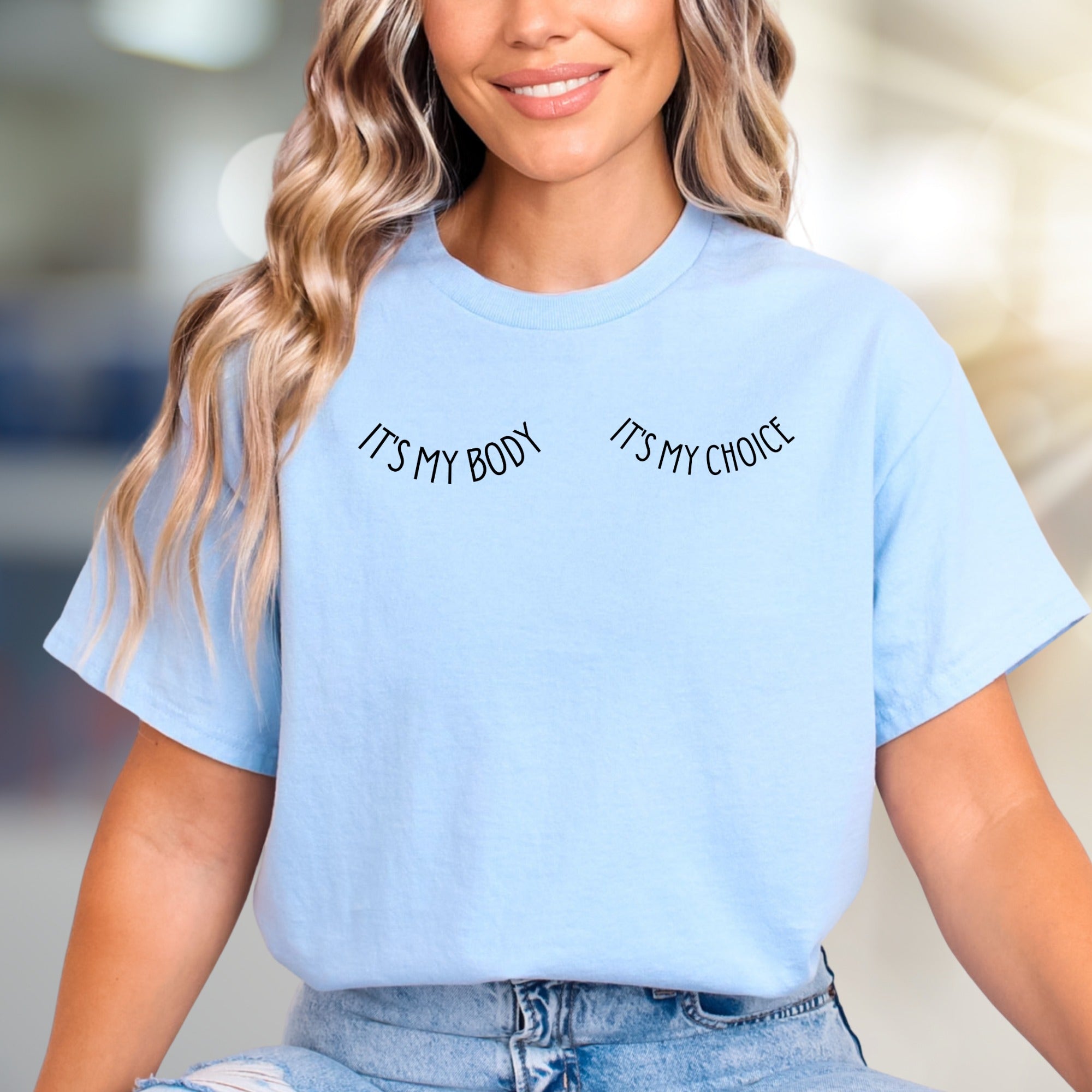 "IT'S MY BODY IT'S MY CHOICE" Empowerment Graphic Tee, a Bold Statement for Advocacy