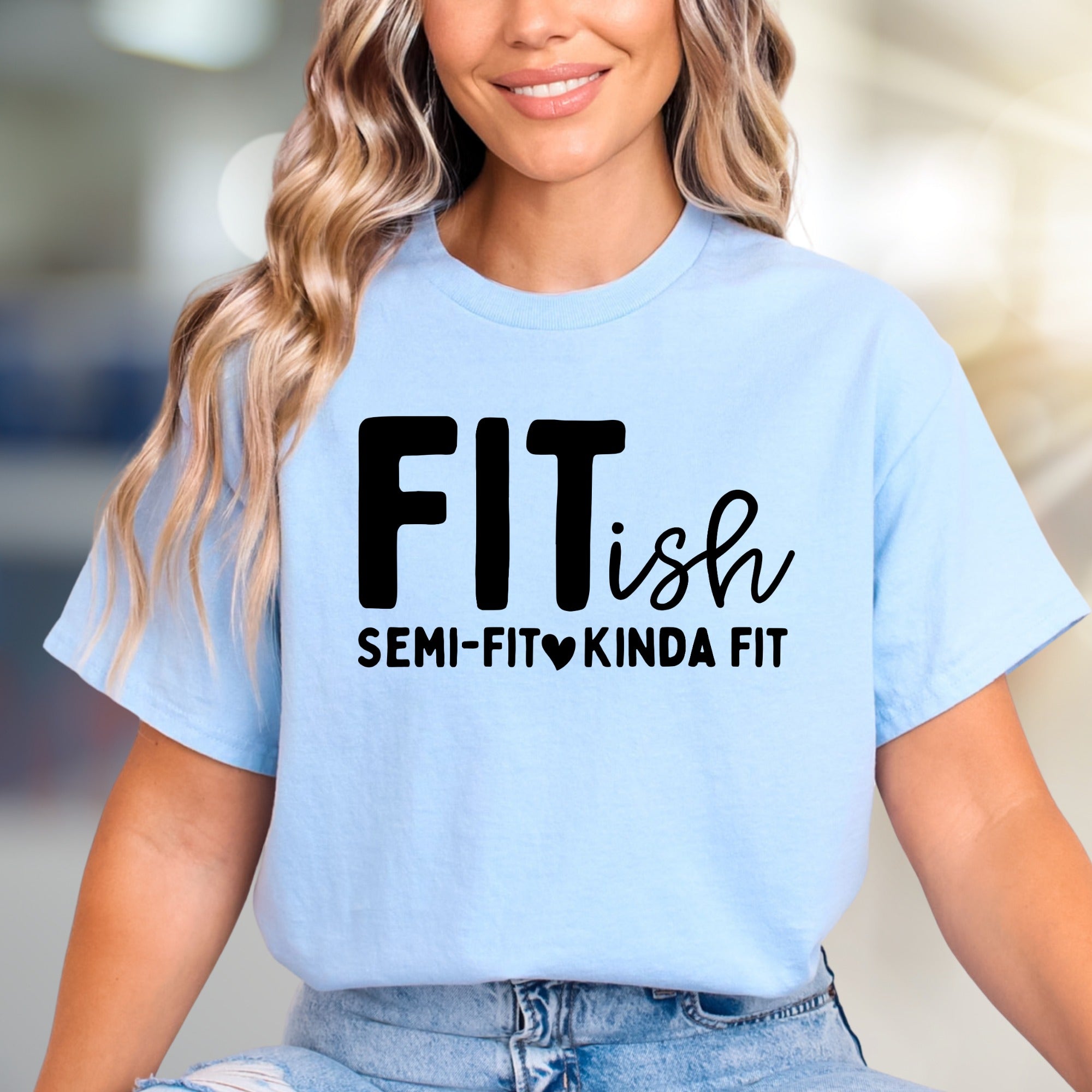 "FITish Semi-Fit Kinda Fit" Funny Humorous Graphic Tee, a Gym Life Pick for Casual Wear
